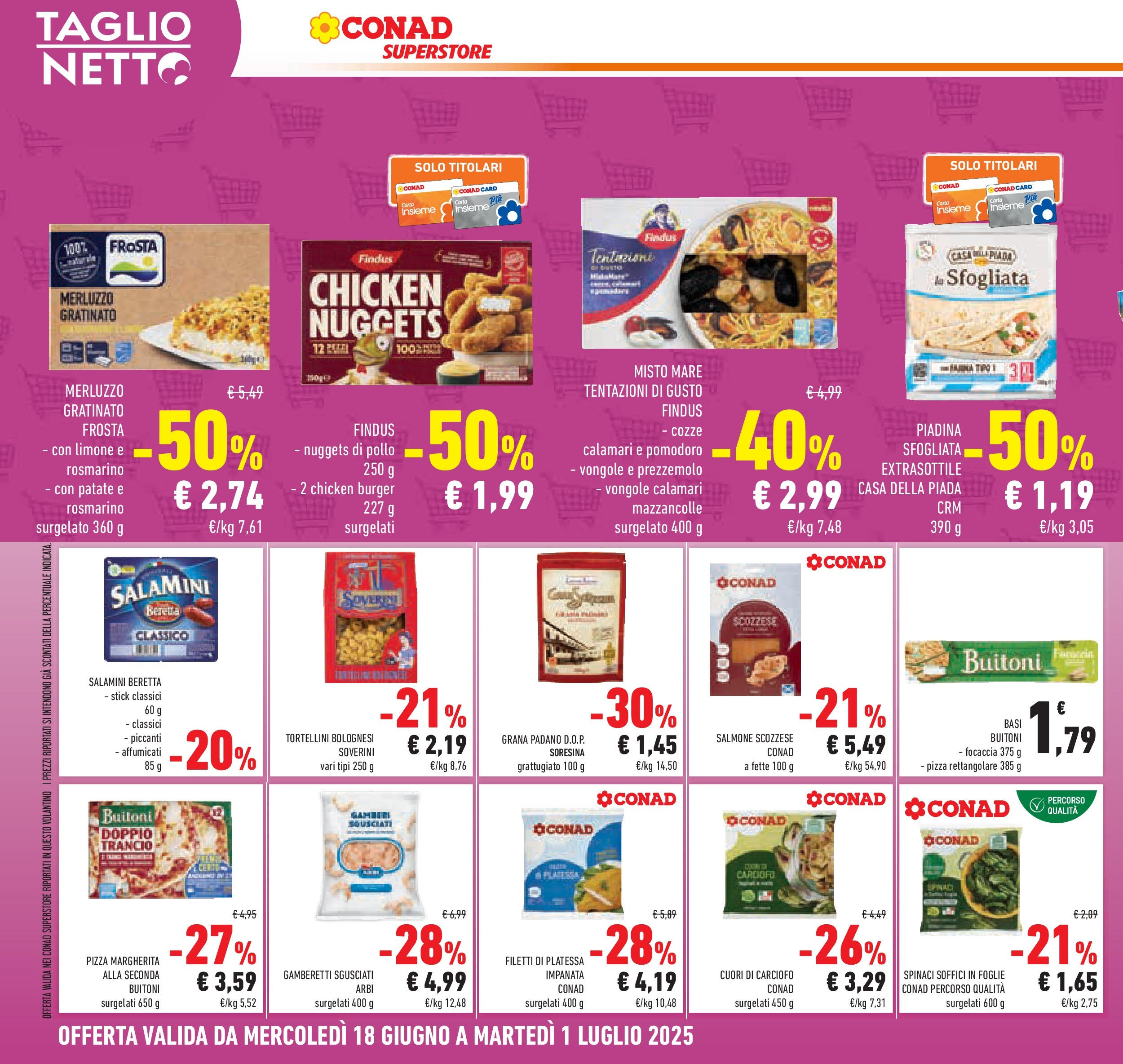 Volantino Conad dal 17/06/2025 > Anteprima - Giugno | Pagina: 28 | Prodotti: Rosmarino, Pizza, Pollo, Cozze