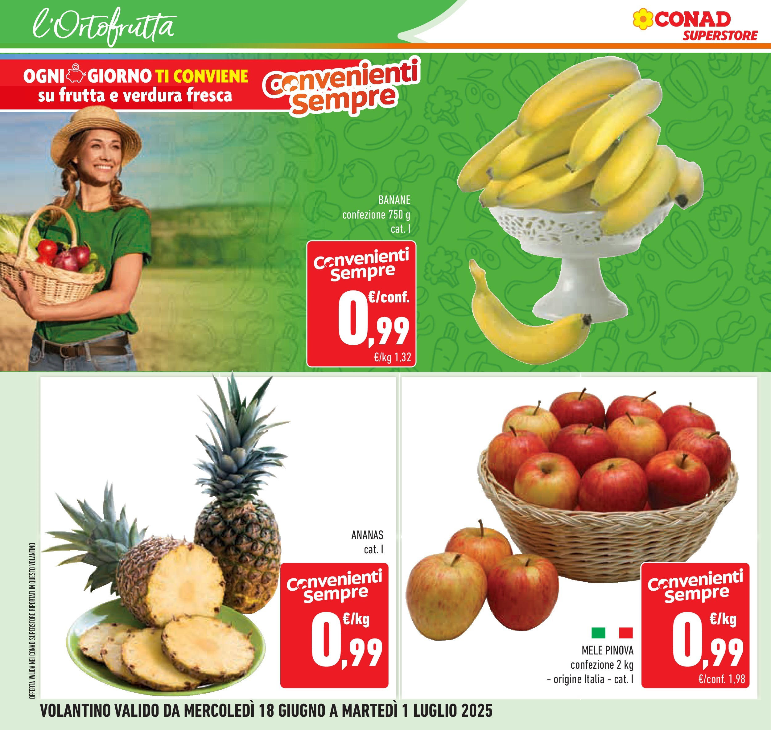 Volantino Conad dal 17/06/2025 > Anteprima - Giugno | Pagina: 6 | Prodotti: Mele, Banane, Frutta, Ananas