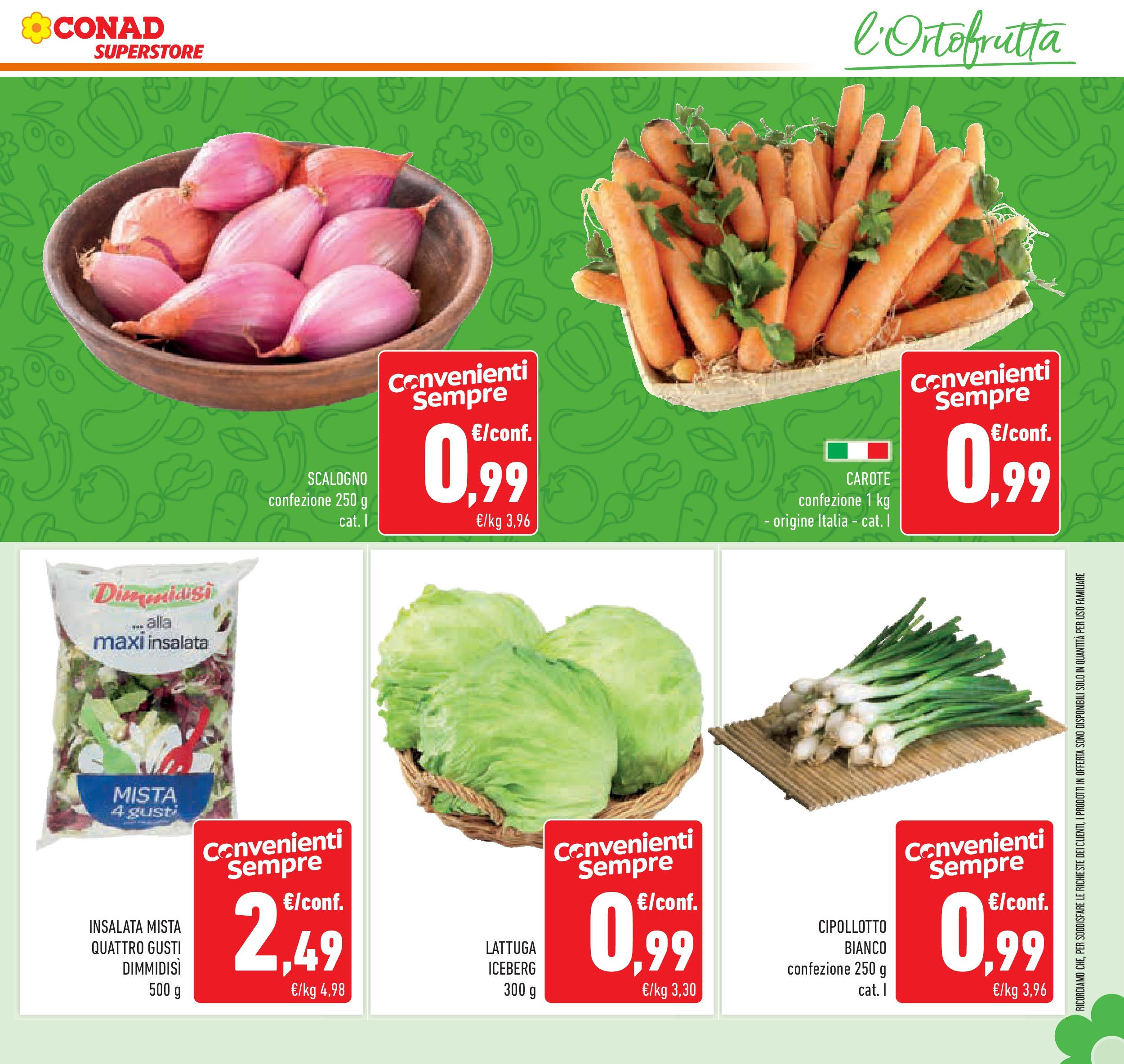 Volantino Conad dal 17/06/2025 > Anteprima - Giugno | Pagina: 7 | Prodotti: Insalata, Carote, Lattuga