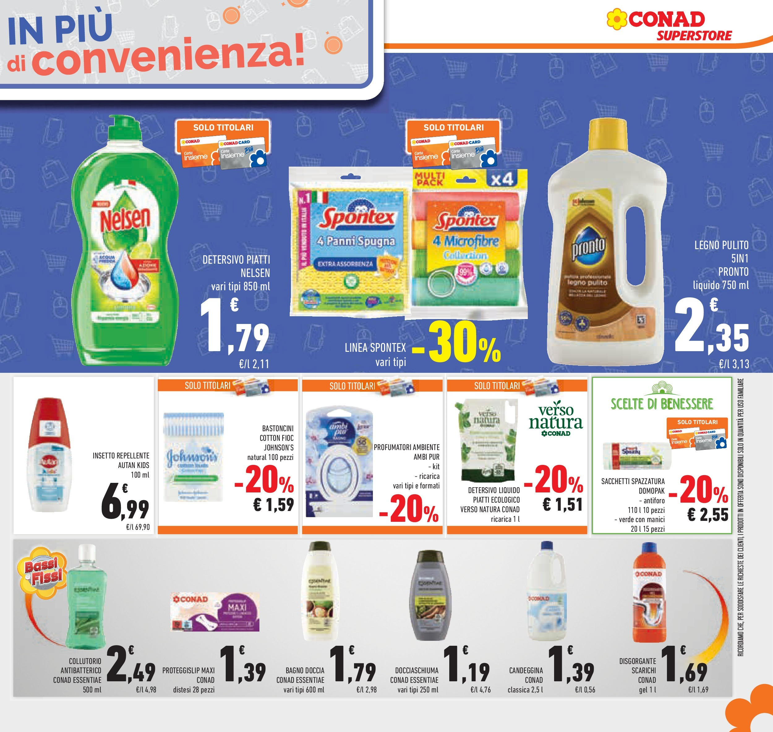 Volantino Conad dal 17/06/2025 > Anteprima - Giugno | Pagina: 43 | Prodotti: Spugna, Collutorio, Bagno, Doccia