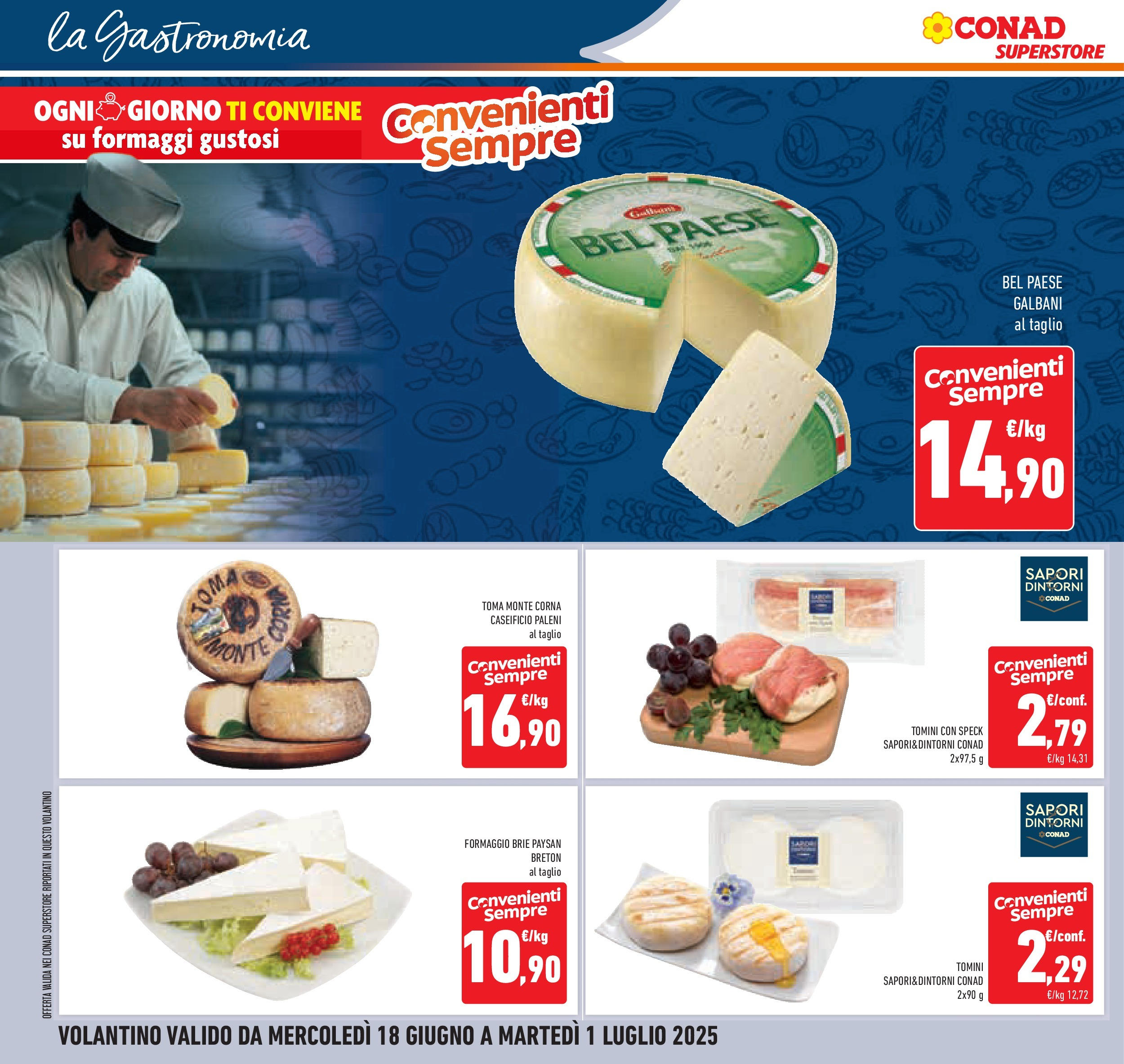 Volantino Conad dal 17/06/2025 > Anteprima - Giugno | Pagina: 14 | Prodotti: Speck, Formaggio