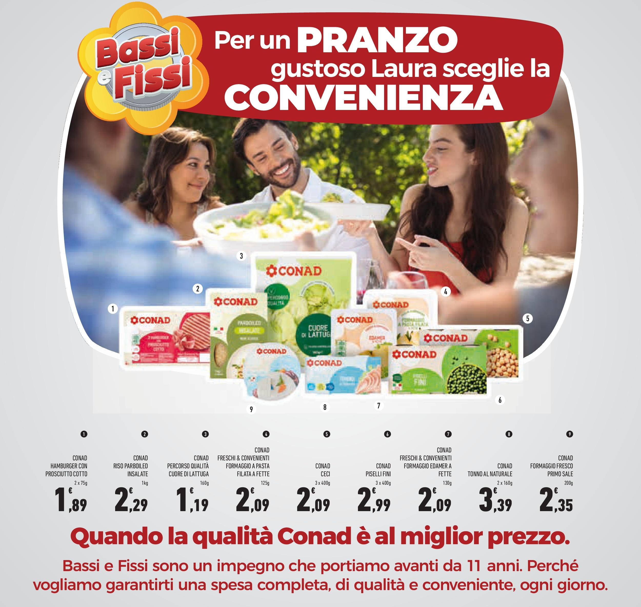 Volantino Conad dal 17/06/2025 > Anteprima - Giugno | Pagina: 44 | Prodotti: Prosciutto Cotto, Riso, Ceci, Lattuga