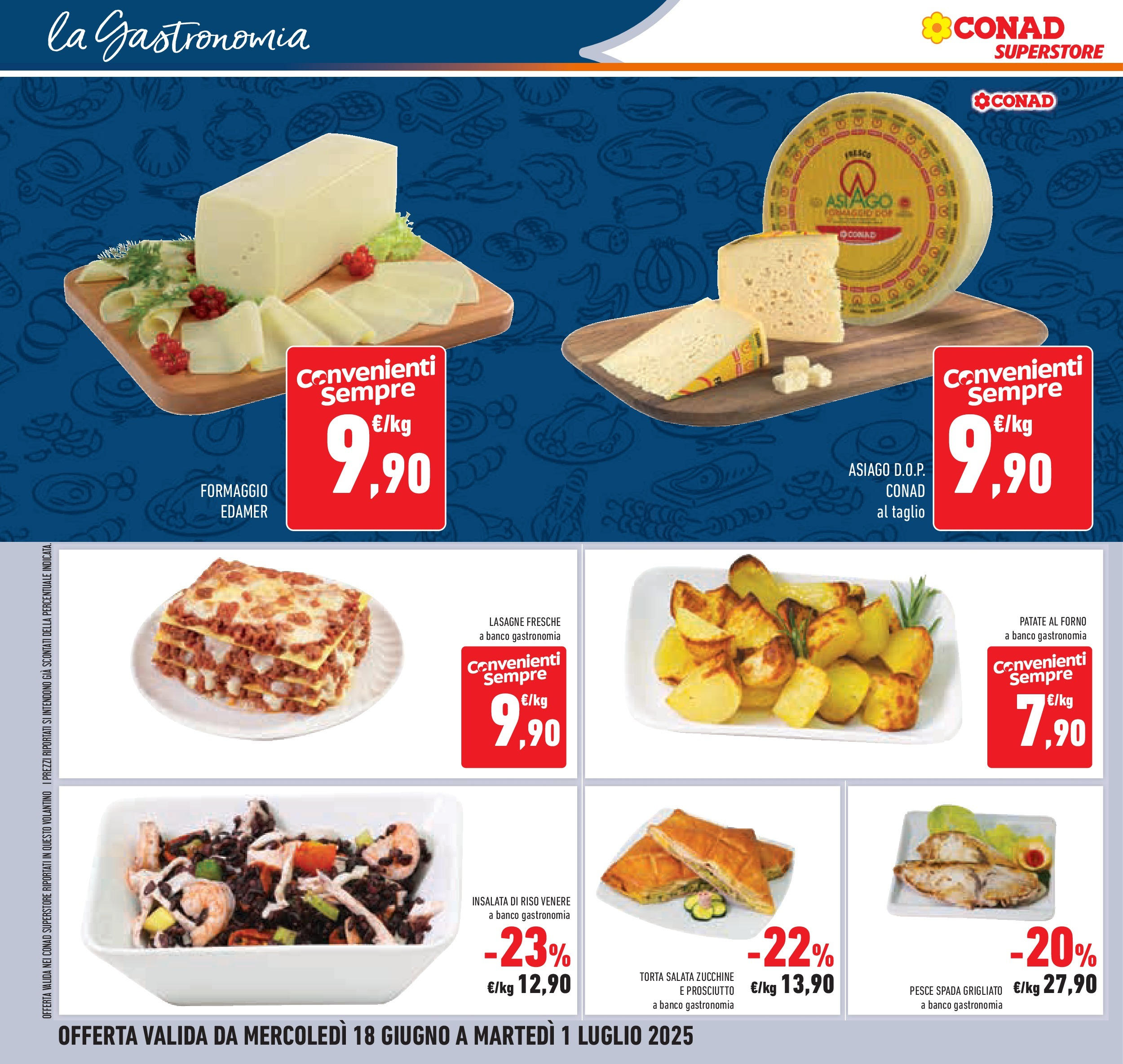 Volantino Conad dal 17/06/2025 > Anteprima - Giugno | Pagina: 16 | Prodotti: Pesce, Formaggio, Pesce spada, Insalata di riso
