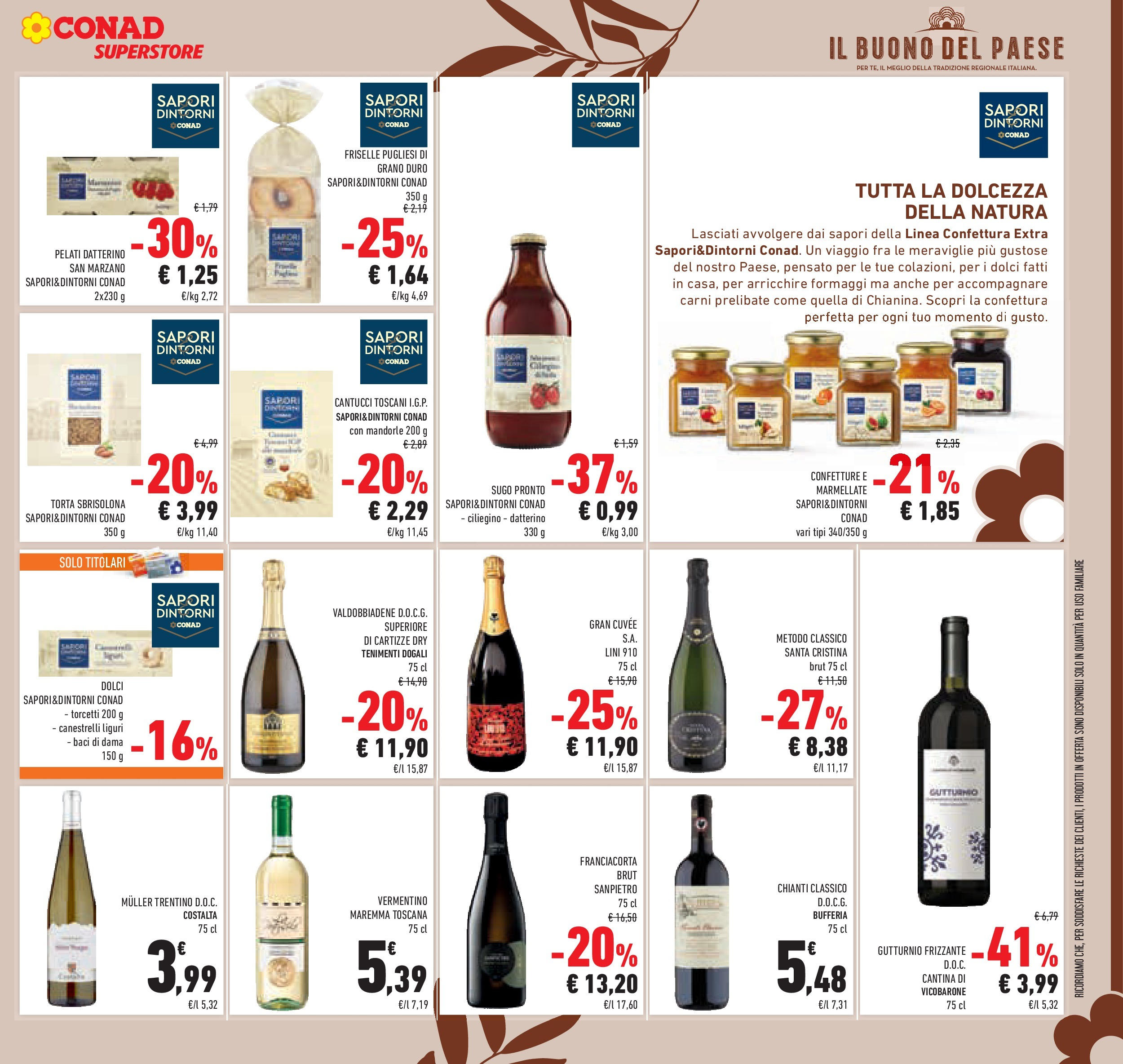 Volantino Conad dal 17/06/2025 > Anteprima - Giugno | Pagina: 23 | Prodotti: Mandorle, Torta, Canestrelli, Sugo
