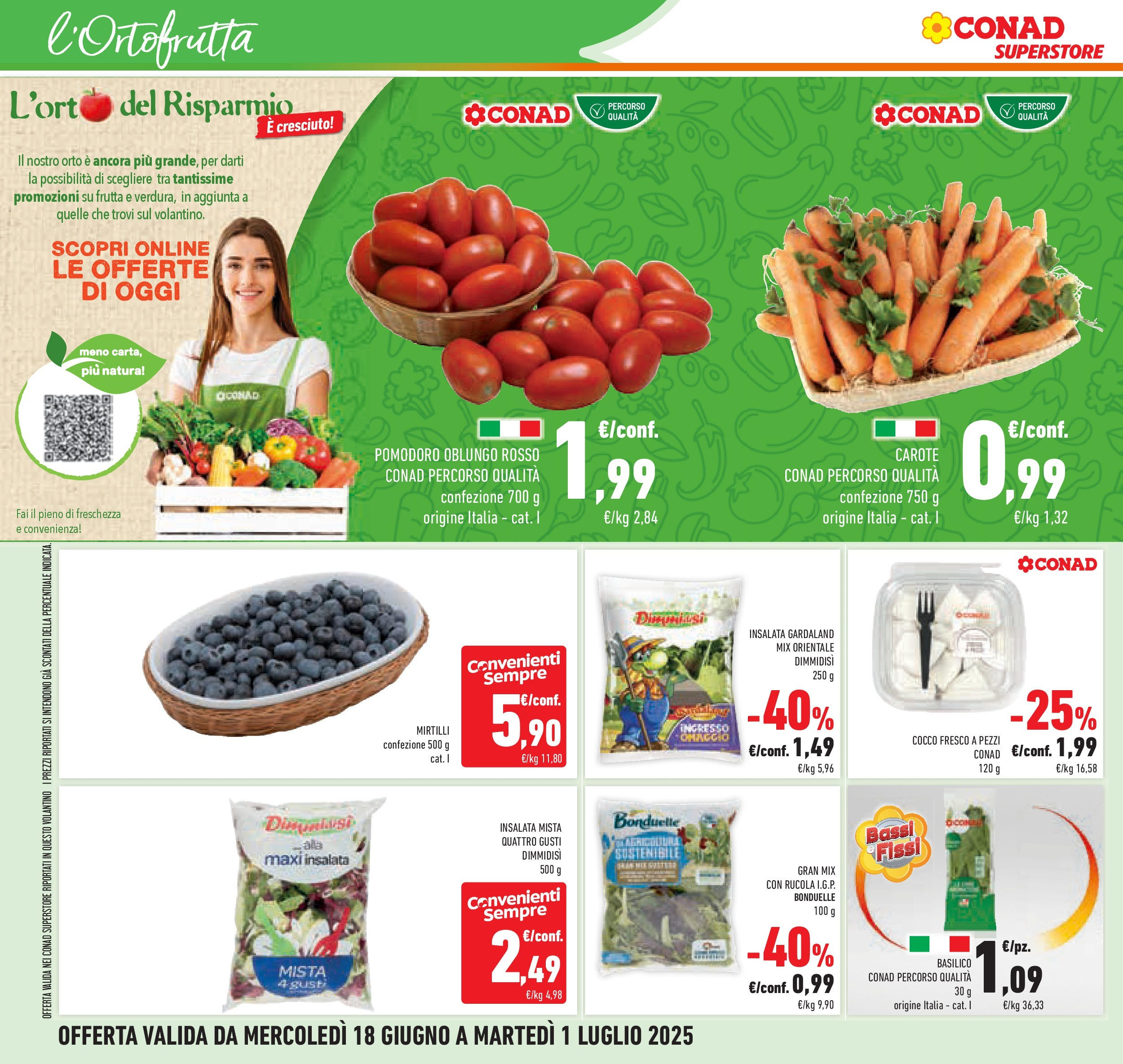 Volantino Conad dal 17/06/2025 > Anteprima - Giugno | Pagina: 30 | Prodotti: Pomodoro, Mirtilli, Basilico, Cocco