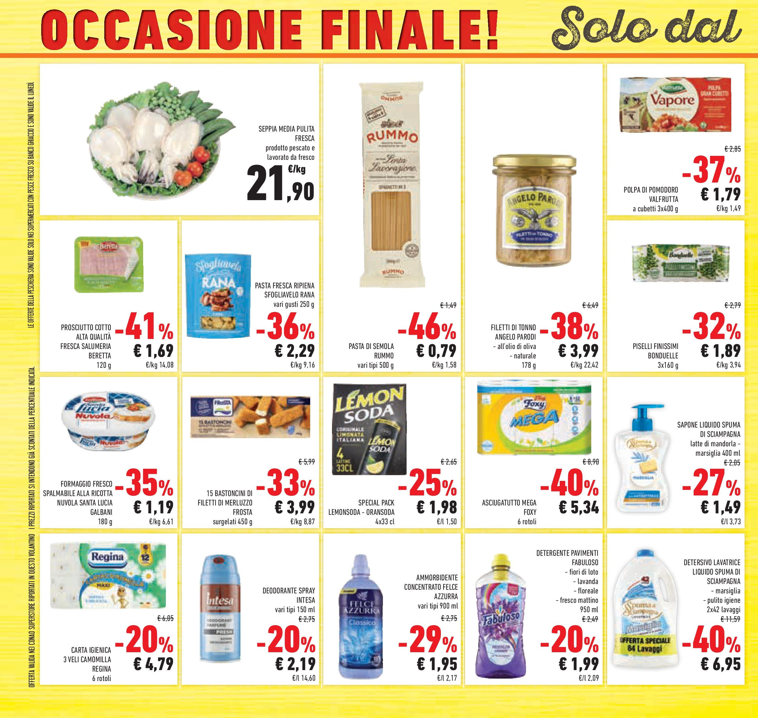 Volantino Conad dal 17/06/2025 > Anteprima - Giugno | Pagina: 52 | Prodotti: Sapone, Ammorbidente, Merluzzo, Prosciutto