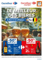 Carrefour Market LE MEILLEUR DES BIÈRES DU NORD ET DE LA BELGIQUE - au 30.06.2025