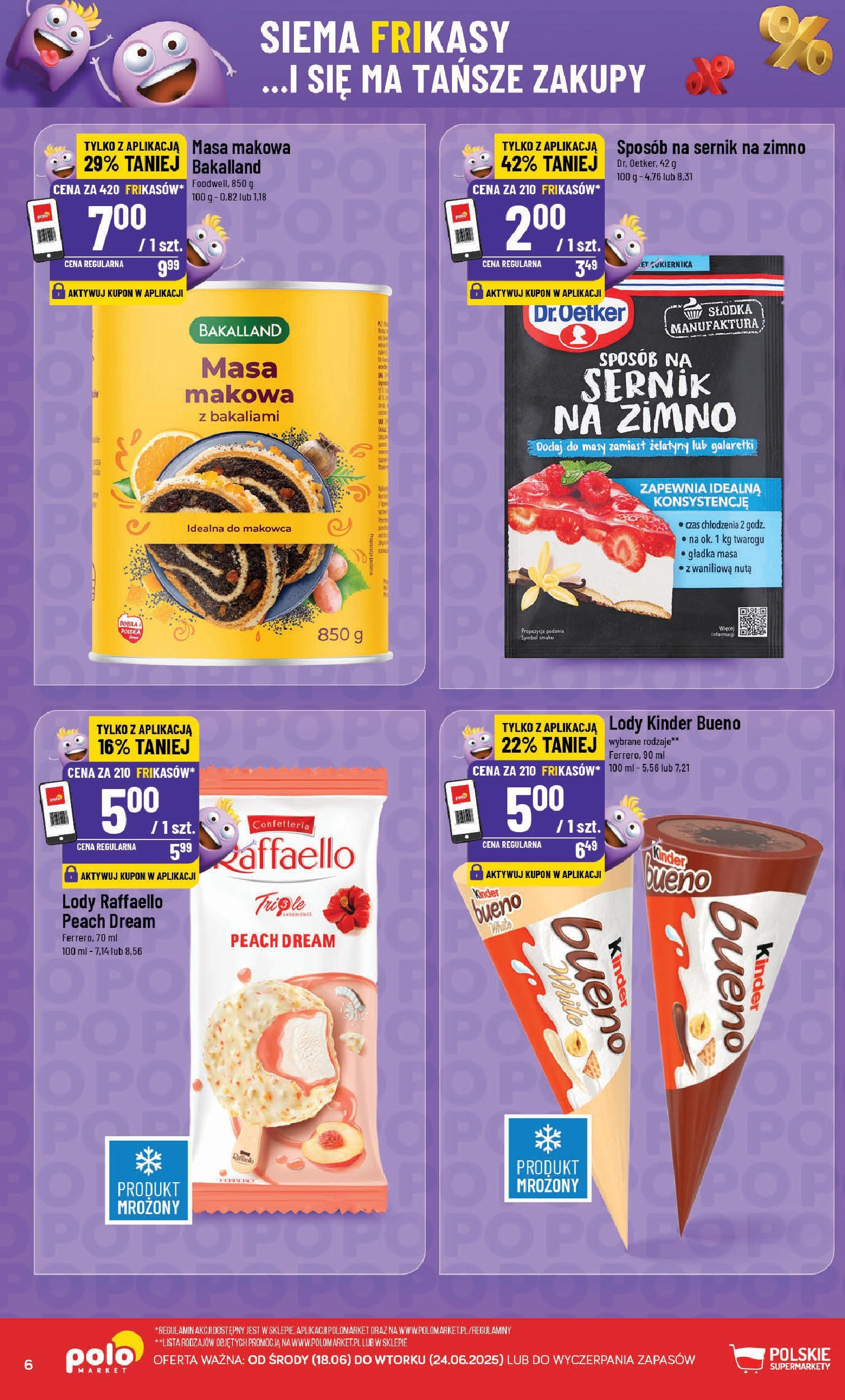 POLOmarket gazetka od jutra (18.06.2025) - Nowa PDF | Strona: 6 | Produkty: Galaretki, Masa makowa, Kinder Bueno, Lody