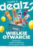 Dealz Wielkie otwarcie 27.06.2025 godz. 09:00 🤩