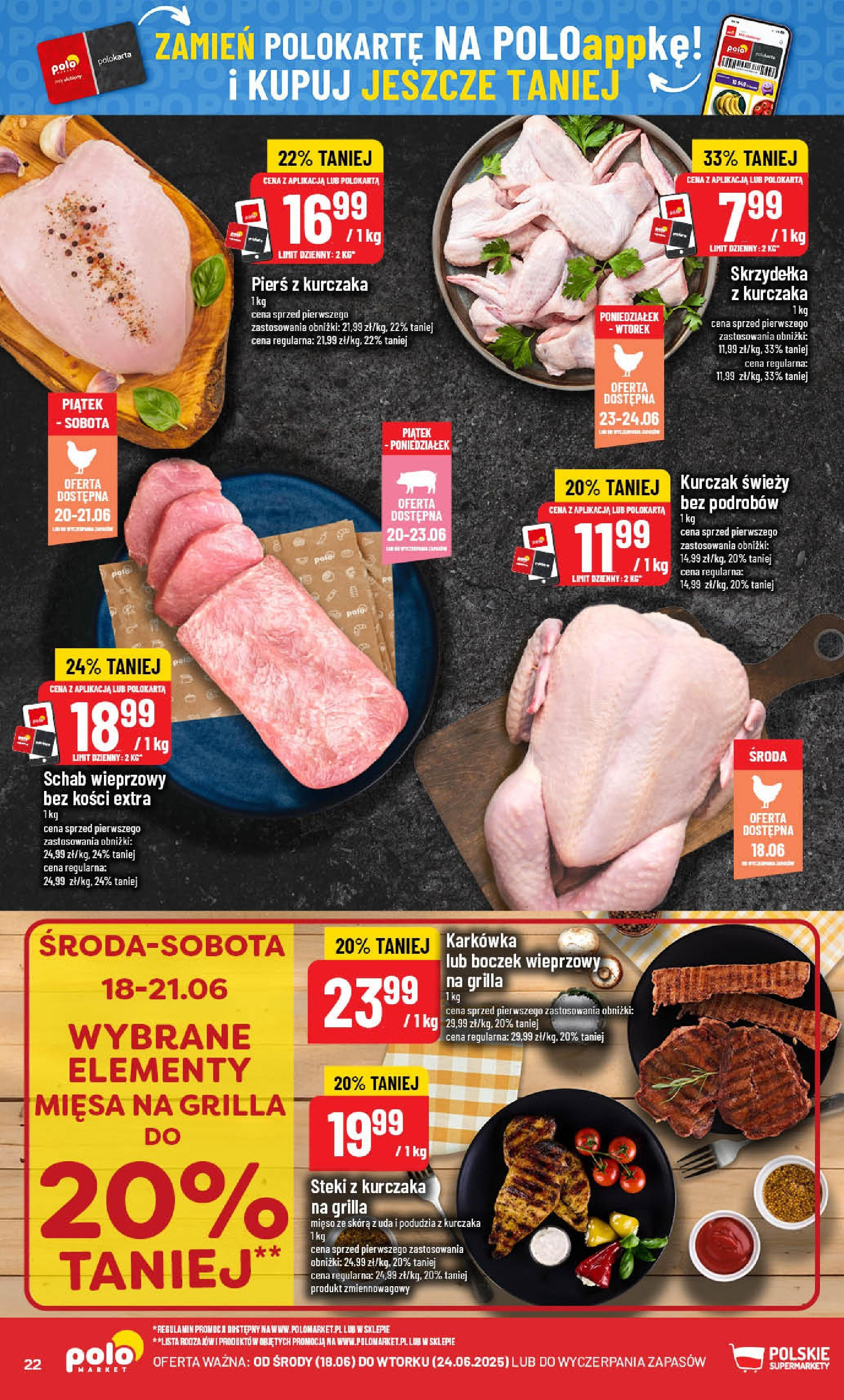 POLOmarket gazetka od jutra (18.06.2025) | Nowa PDF | Strona: 22 | Produkty: Skrzydełka z kurczaka, Mięso, Steki, Schab wieprzowy POLOmarket gazetka od jutra (18.06.2025) - Nowa PDF | Strona: 22 | Produkty: Skrzydełka z kurczaka, Mięso, Steki, Schab wieprzowy
