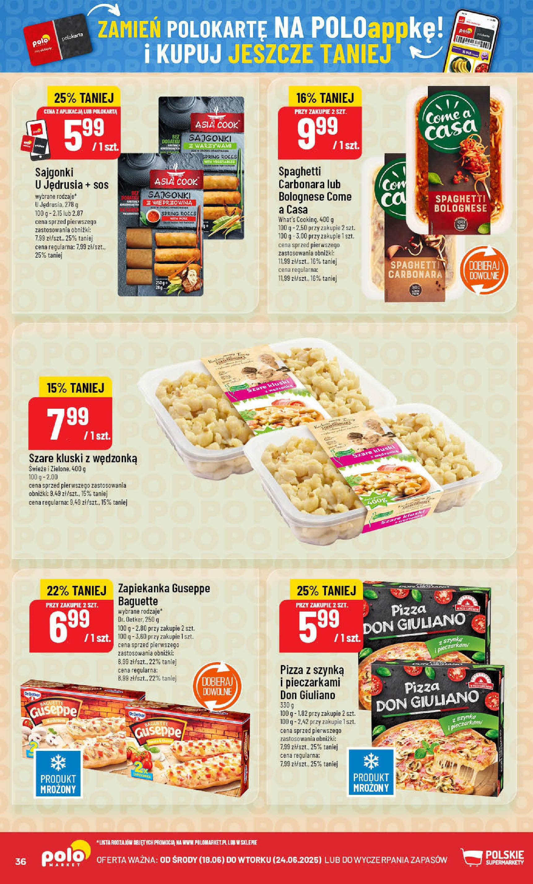 POLOmarket gazetka od jutra (18.06.2025) | Nowa PDF | Strona: 36 | Produkty: Zapiekanka, Szynka, Sajgonki, Wieprzowina POLOmarket gazetka od jutra (18.06.2025) - Nowa PDF | Strona: 36 | Produkty: Zapiekanka, Szynka, Sajgonki, Wieprzowina