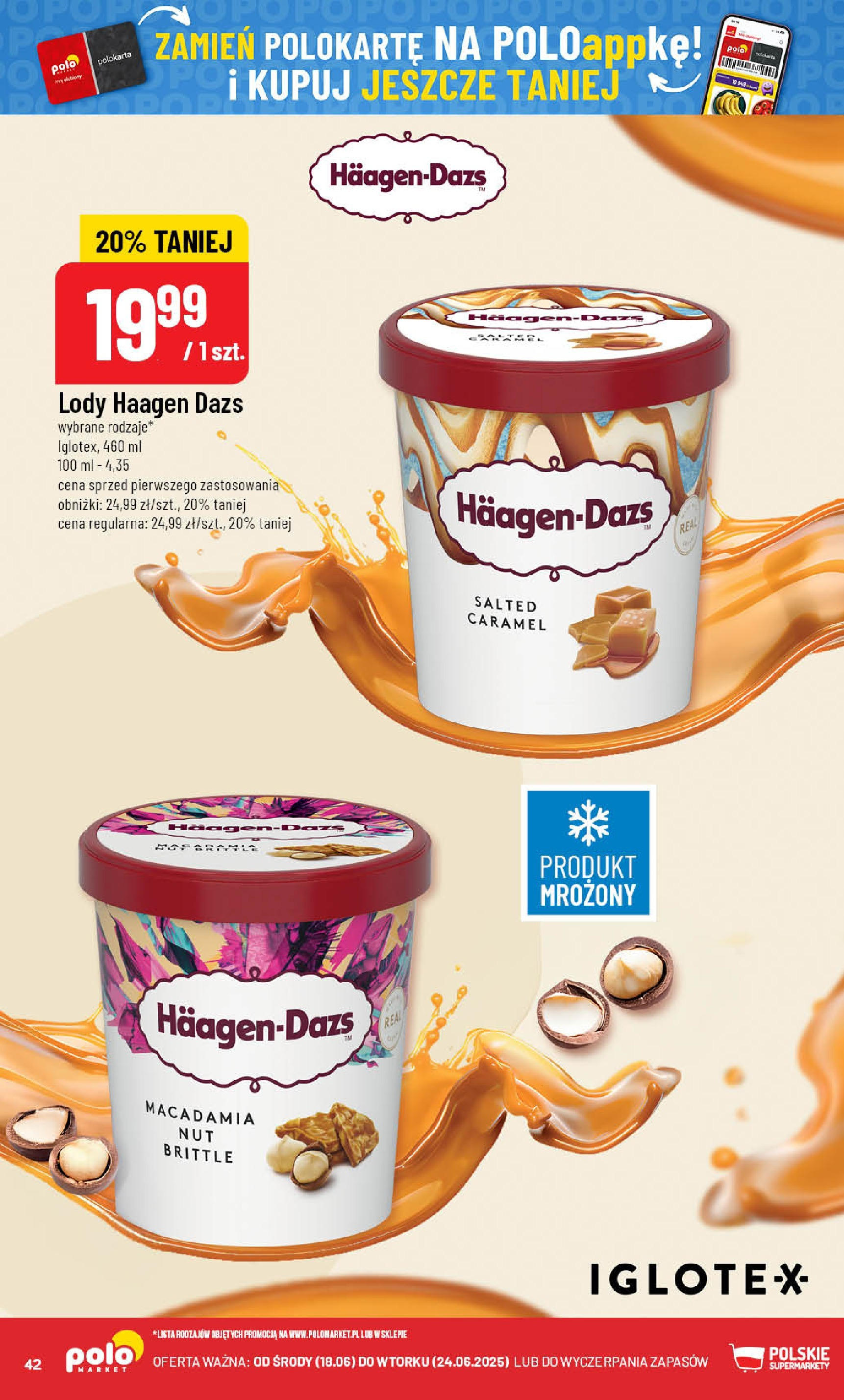 POLOmarket gazetka od jutra (18.06.2025) | Nowa PDF | Strona: 42 | Produkty: Haagen dazs, Lody POLOmarket gazetka od jutra (18.06.2025) - Nowa PDF | Strona: 42 | Produkty: Haagen dazs, Lody