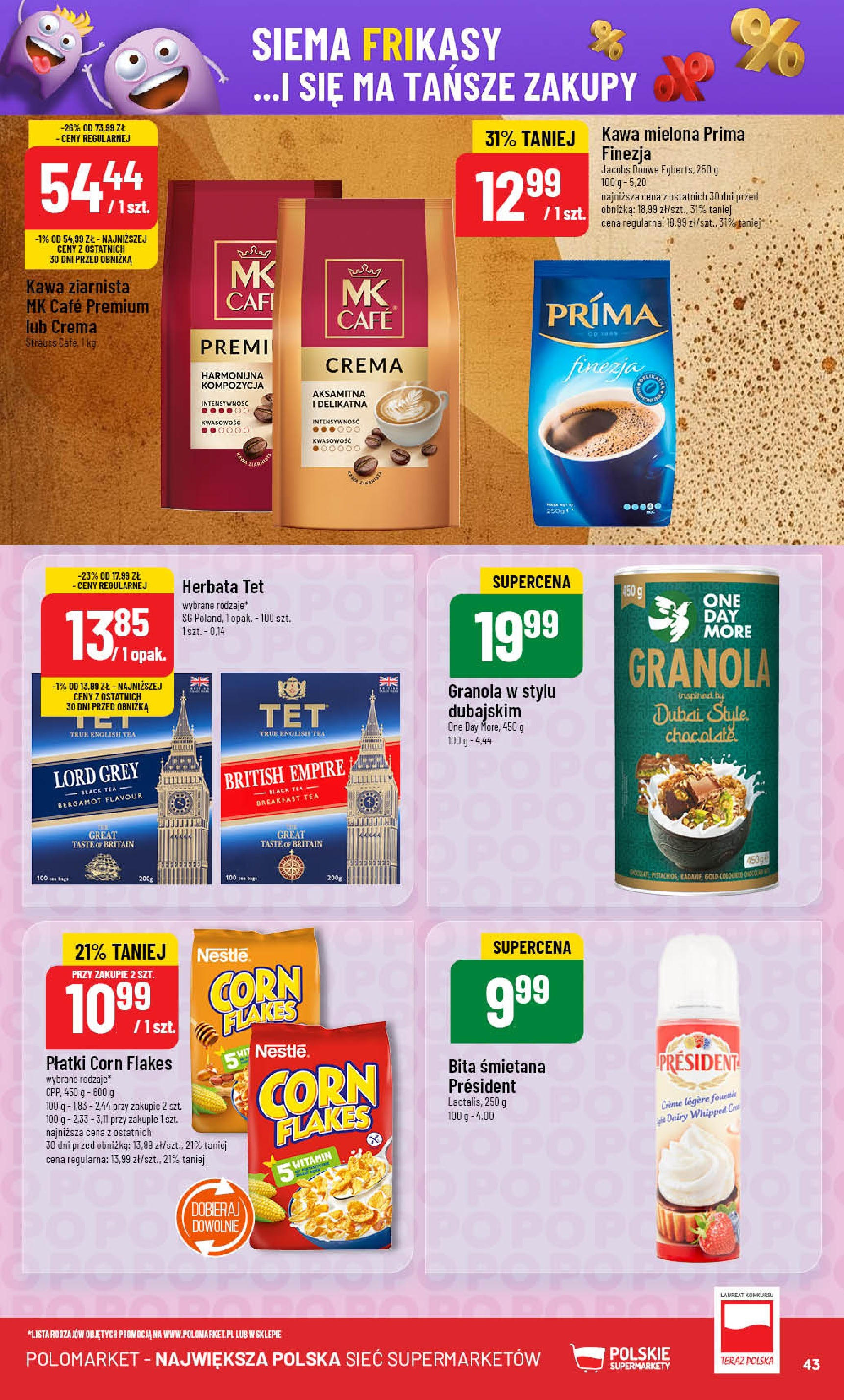 POLOmarket gazetka od jutra (18.06.2025) | Nowa PDF | Strona: 43 | Produkty: Granola, Kawa ziarnista, Kawa, Corn Flakes POLOmarket gazetka od jutra (18.06.2025) - Nowa PDF | Strona: 43 | Produkty: Granola, Kawa ziarnista, Kawa, Corn Flakes