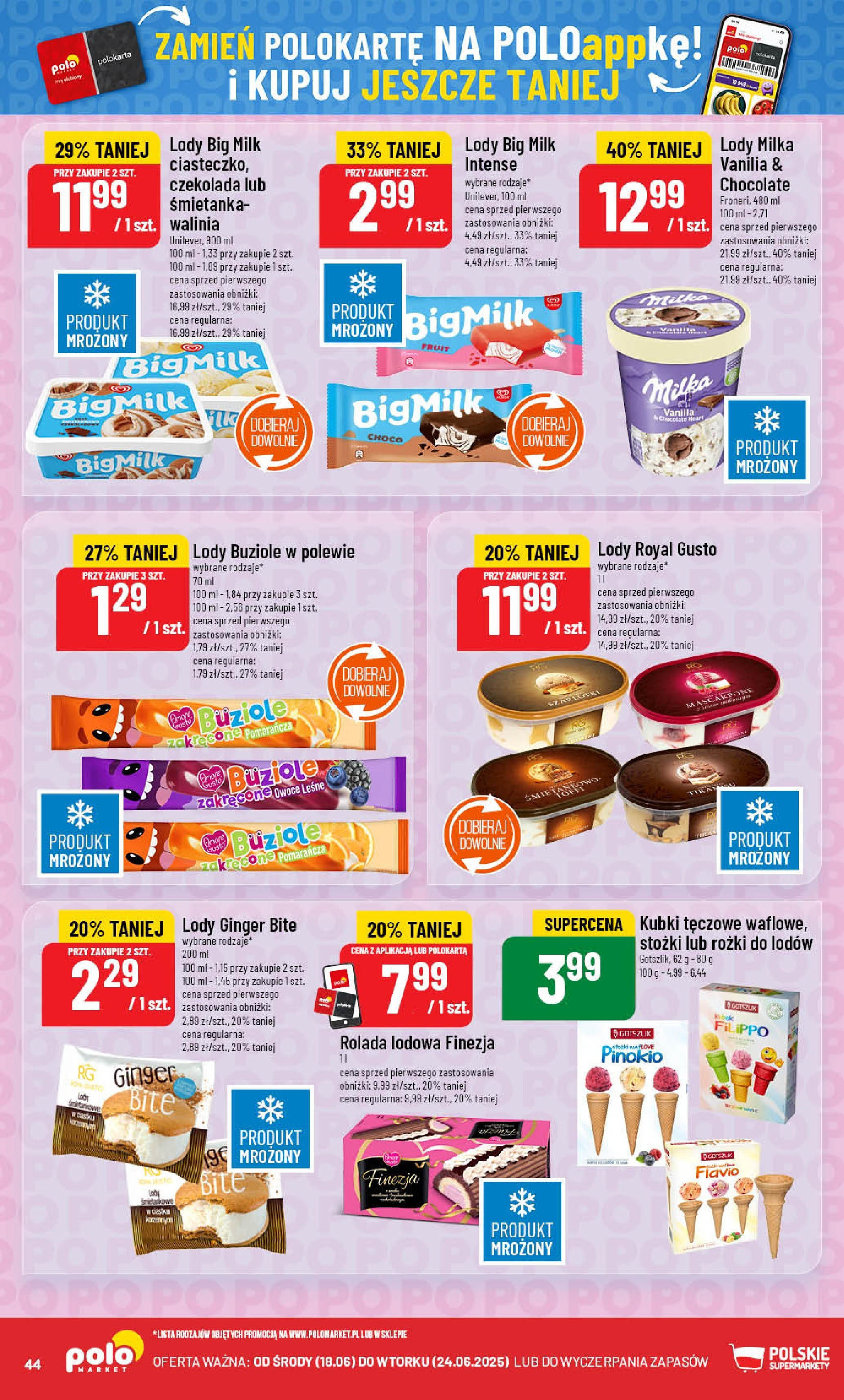 POLOmarket gazetka od jutra (18.06.2025) | Nowa PDF | Strona: 44 | Produkty: Big Milk, Czekolada, Lody, Owoce POLOmarket gazetka od jutra (18.06.2025) - Nowa PDF | Strona: 44 | Produkty: Big Milk, Czekolada, Lody, Owoce
