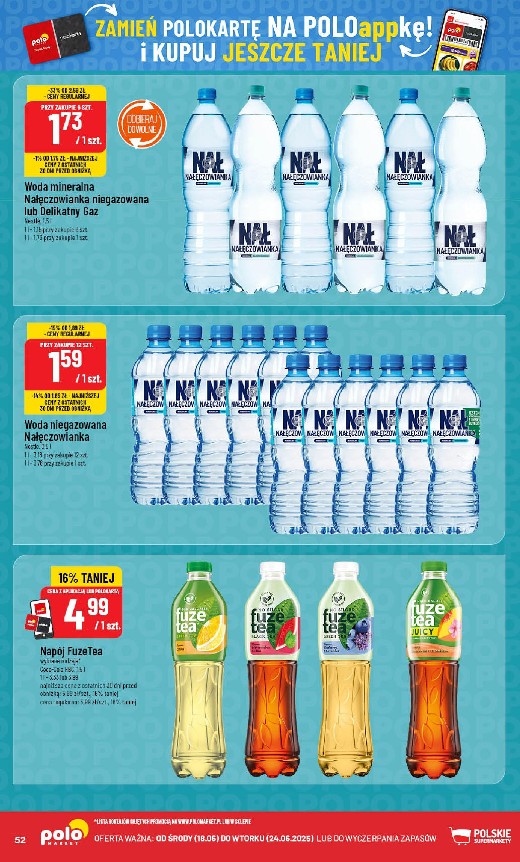 POLOmarket gazetka od jutra (18.06.2025) | Nowa PDF | Strona: 52 | Produkty: Woda mineralna Nałęczowianka, Woda niegazowana, Woda POLOmarket gazetka od jutra (18.06.2025) - Nowa PDF | Strona: 52 | Produkty: Woda mineralna Nałęczowianka, Woda niegazowana, Woda