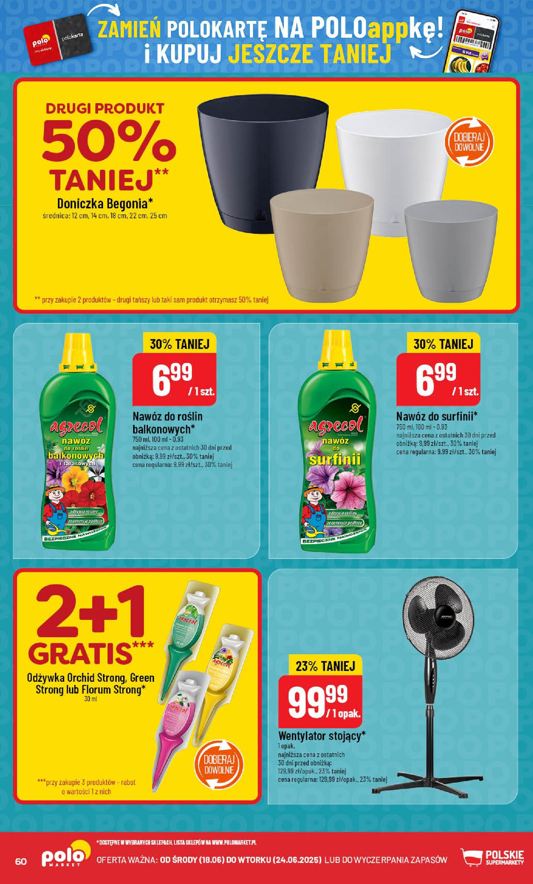POLOmarket gazetka od jutra (18.06.2025) | Nowa PDF | Strona: 60 | Produkty: Wentylator, Doniczka, Rosliny, Odżywka POLOmarket gazetka od jutra (18.06.2025) - Nowa PDF | Strona: 60 | Produkty: Wentylator, Doniczka, Rosliny, Odżywka