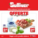 Gulliver Offerte di inizio estate - al 26.06.2025