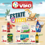 Supermercati Vinci Estate di offerte - al 29.06.2025