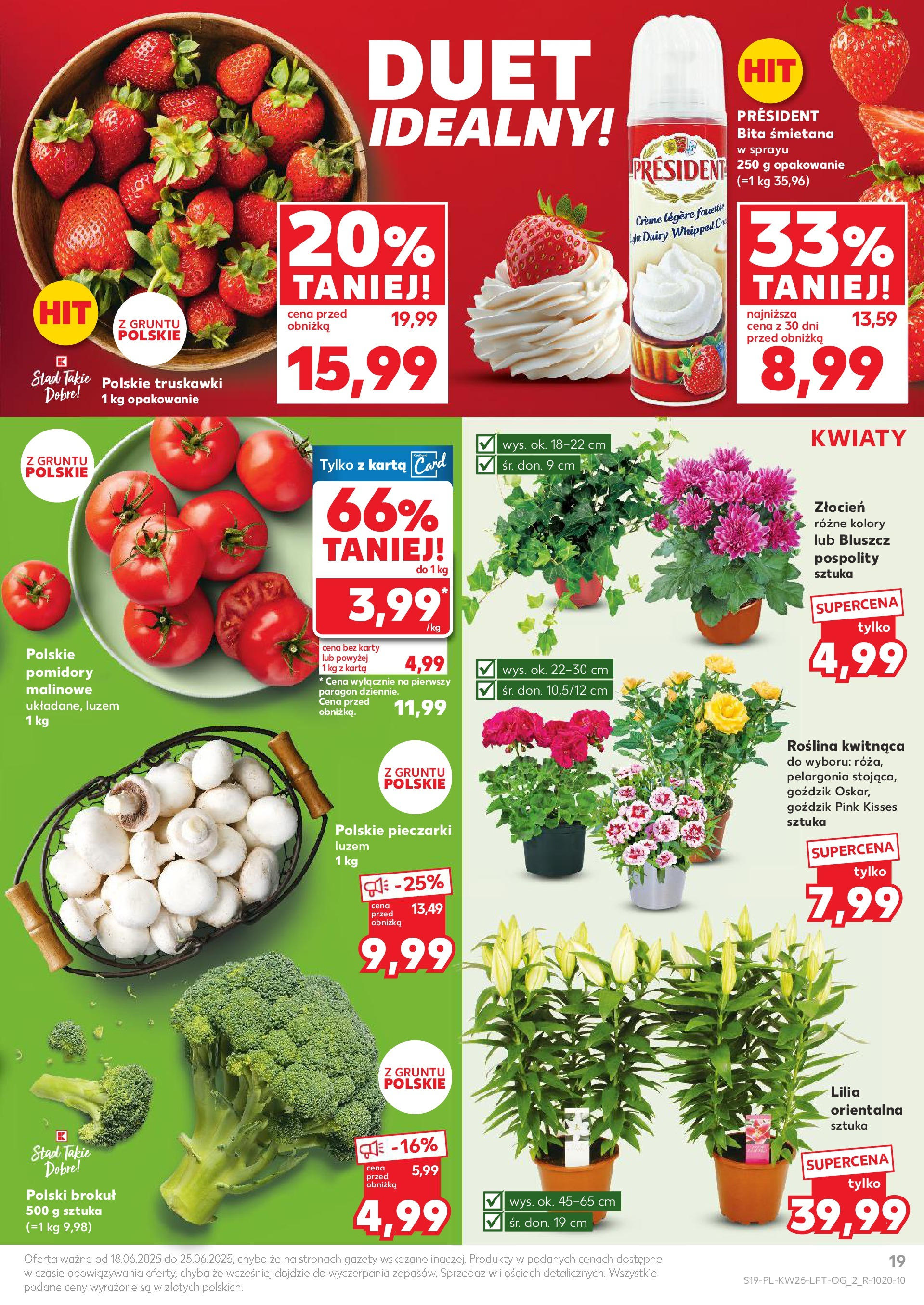 Kaufland gazetka od 18.06.2025 - od jutra PDF | Strona: 19 | Produkty: Brokuł, Pomidory malinowe, Pomidory, Truskawki