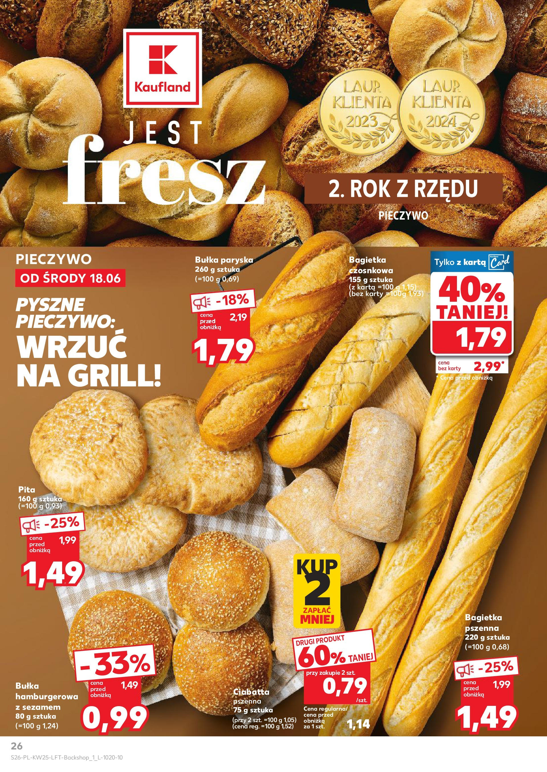 Kaufland gazetka od 18.06.2025 - od jutra PDF | Strona: 26 | Produkty: Pieczywo, Karta, Bagietka czosnkowa, Bagietka