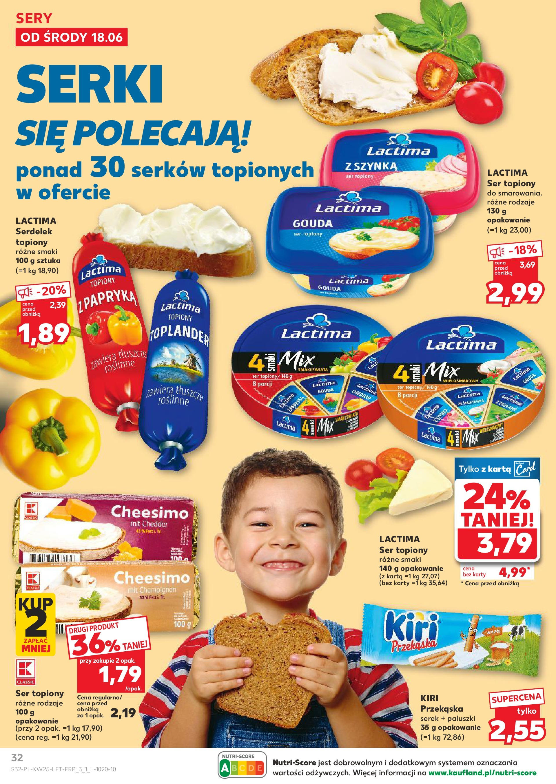 Kaufland gazetka od 18.06.2025 - od jutra PDF | Strona: 32 | Produkty: Szynka, Sery, Paluszki, Cheddar