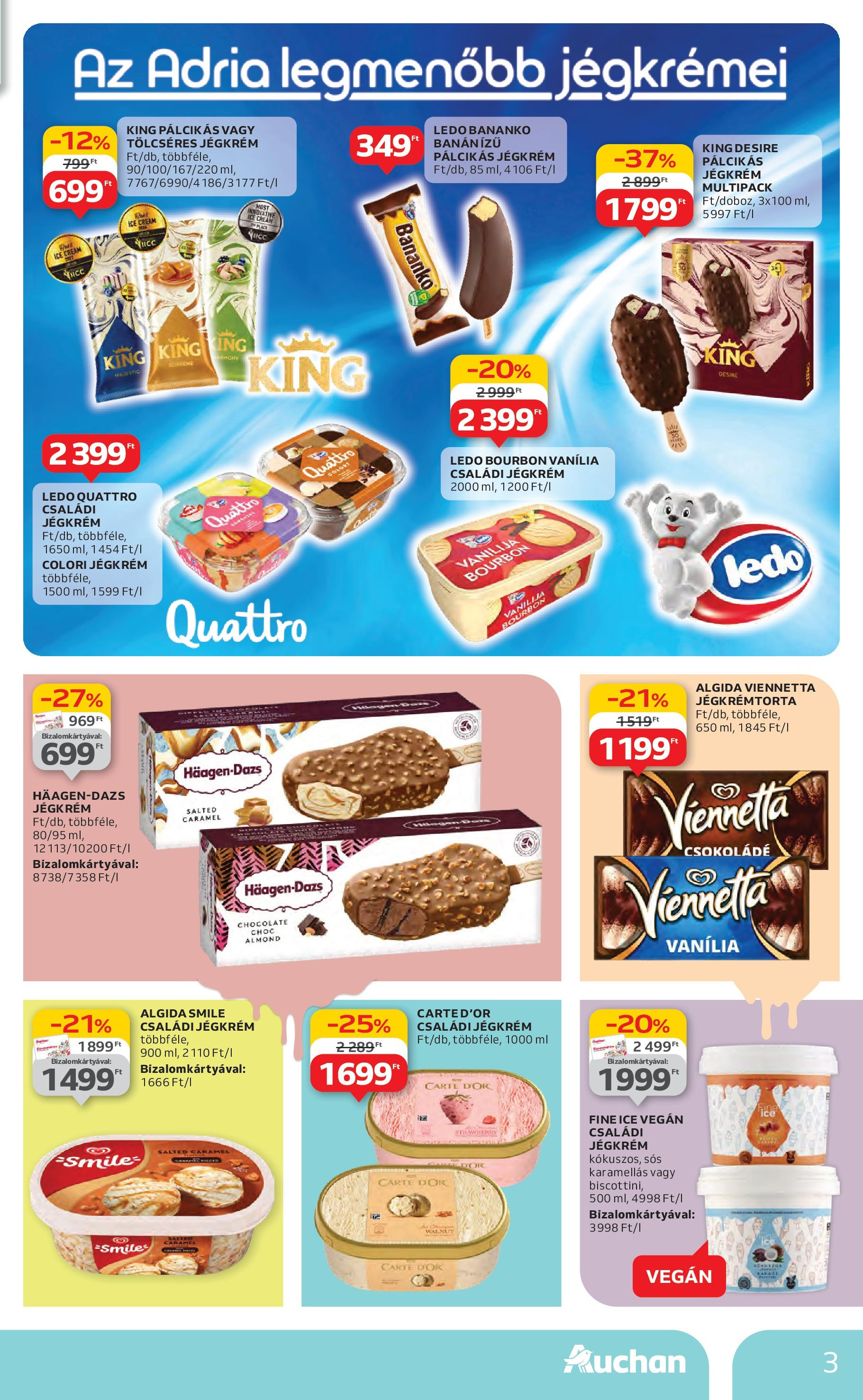 Auchan Akciós újság - 2025.06.19. -tól/töl > akció, lapozható szórólap 🛍️ | Oldal: 3 | Termékek: Bourbon, Jégkrémtorta, Jégkrém, Pálcikás jégkrém
