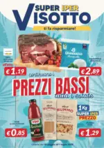 Supermercati Visotto Prezzi bassi - al 01.07.2025