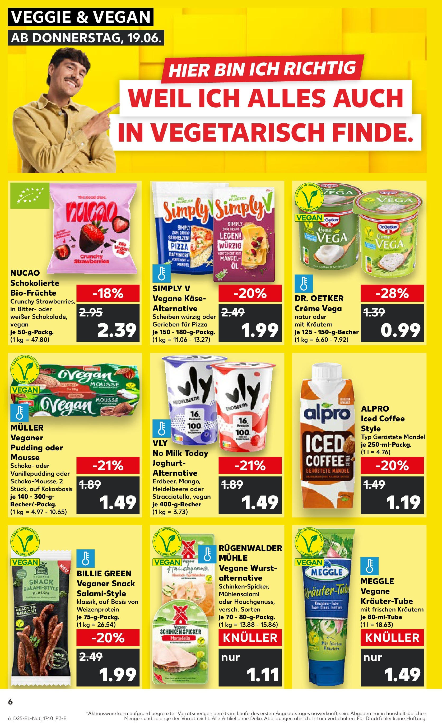 Prospekt Kaufland ab 18.06.2025 » Angebote Online zum Blättern | Seite: 6 | Produkte: Mühle, Käse, Pudding, Schinken