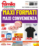 Famila Superstore Maxi formati maxi convenienza - al 02.07.2025
