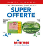 Migross Supermercati & Market Super offerte - al 02.07.2025