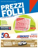 Mercat&ograve; Extra Prezzi Folli - al 29.06.2025