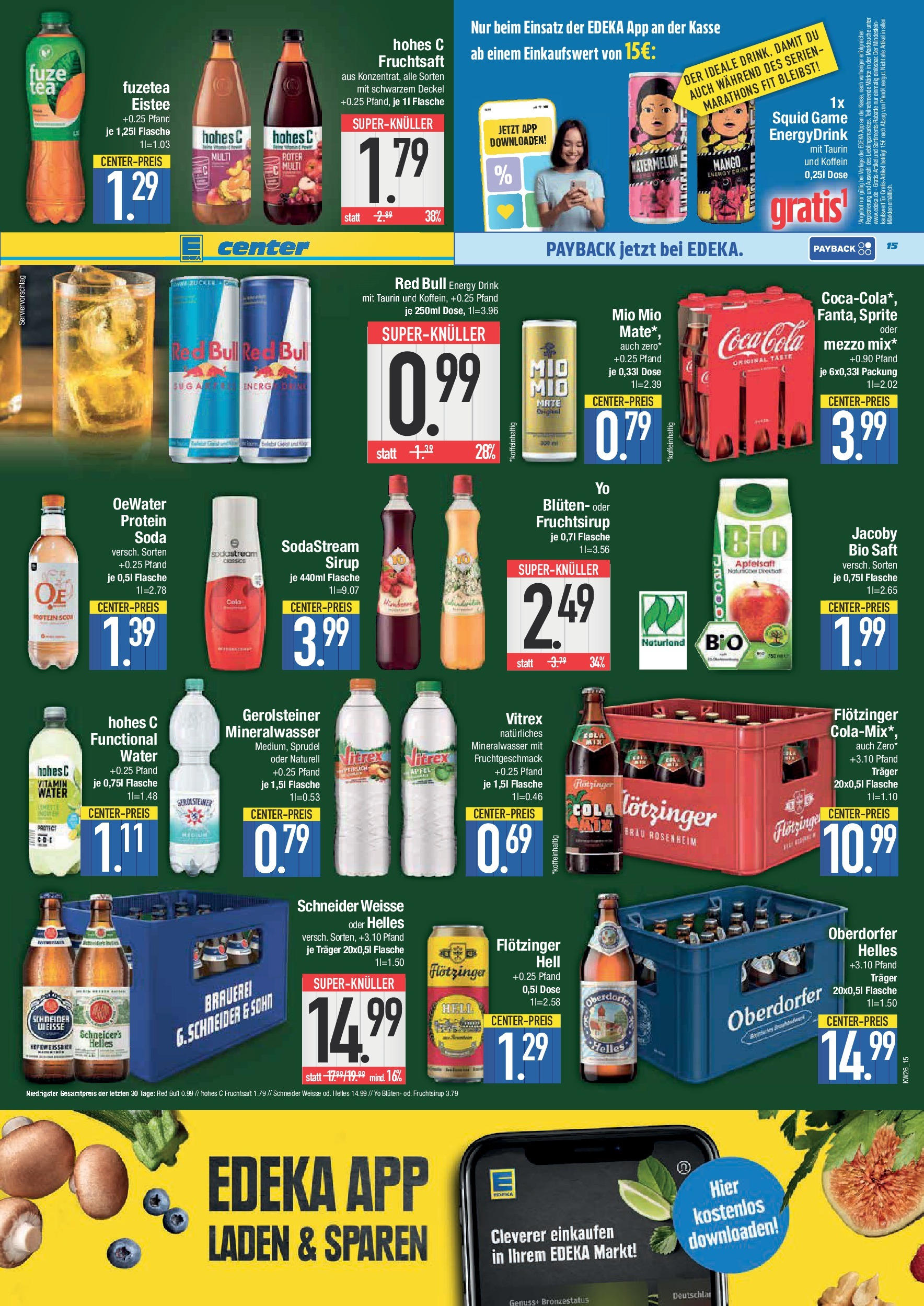 Edeka prospekt Bad Reichenhall	 (ab 22.06.2025) » Angebote Online | Seite: 15 | Produkte: Fuze tea, Apfelsaft, Mineralwasser, Fruchtsaft