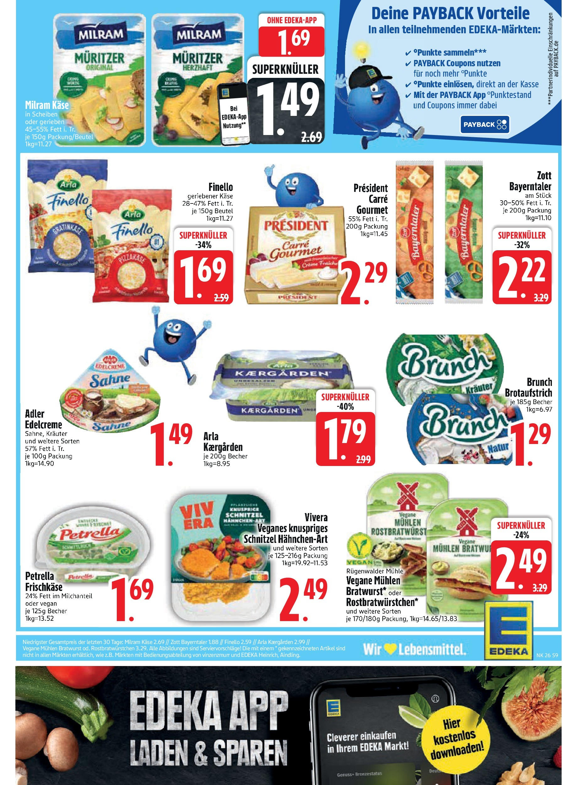 Edeka prospekt Trostberg	 (ab 22.06.2025) » Angebote Online | Seite: 9 | Produkte: Butter, Käse, Schnitzel, Creme