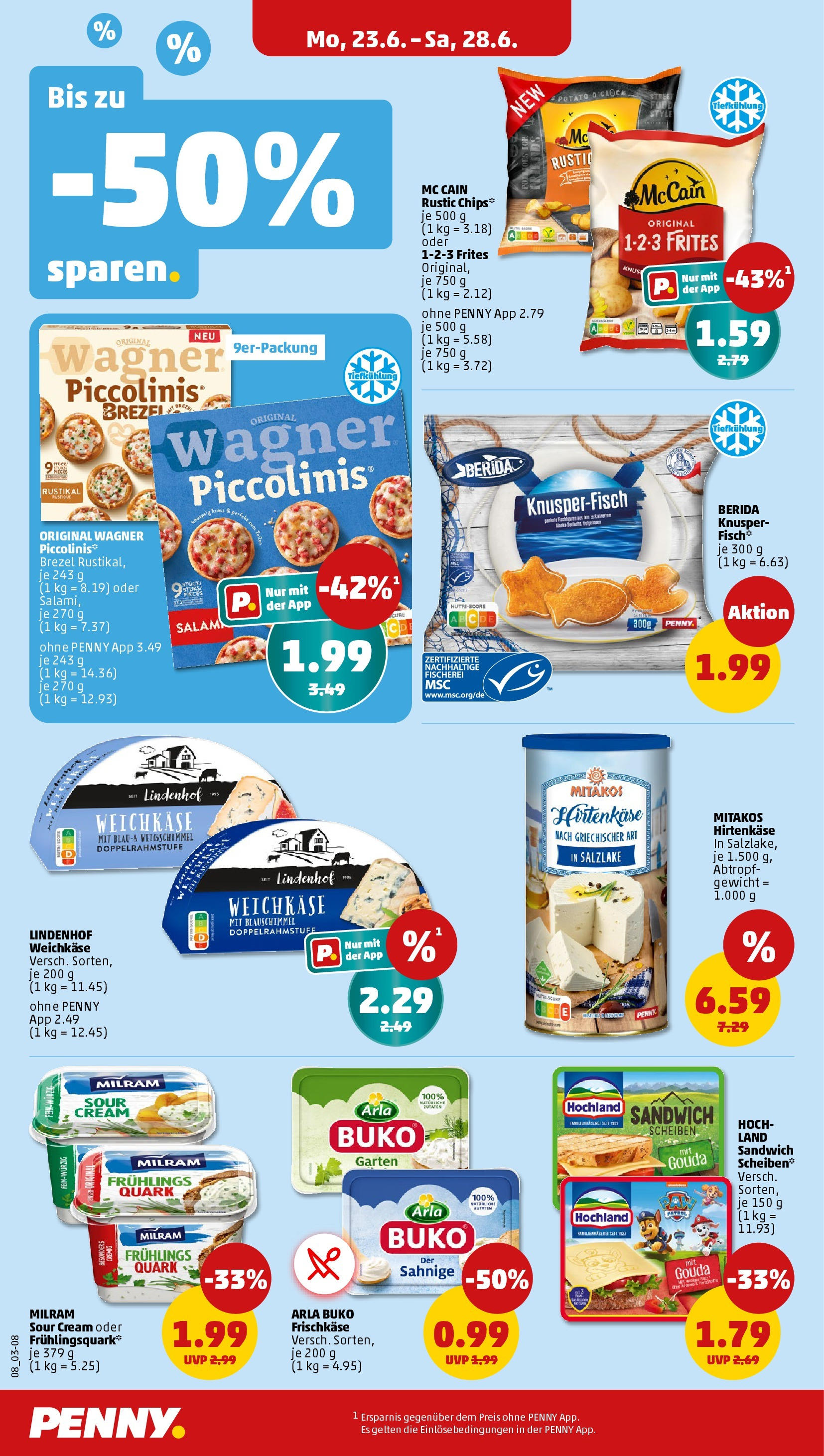 Penny Prospekt ab 22.06.2025 » Angebote Online | Seite: 8 | Produkte: Gewicht, Milram, Pizza, Frischkase