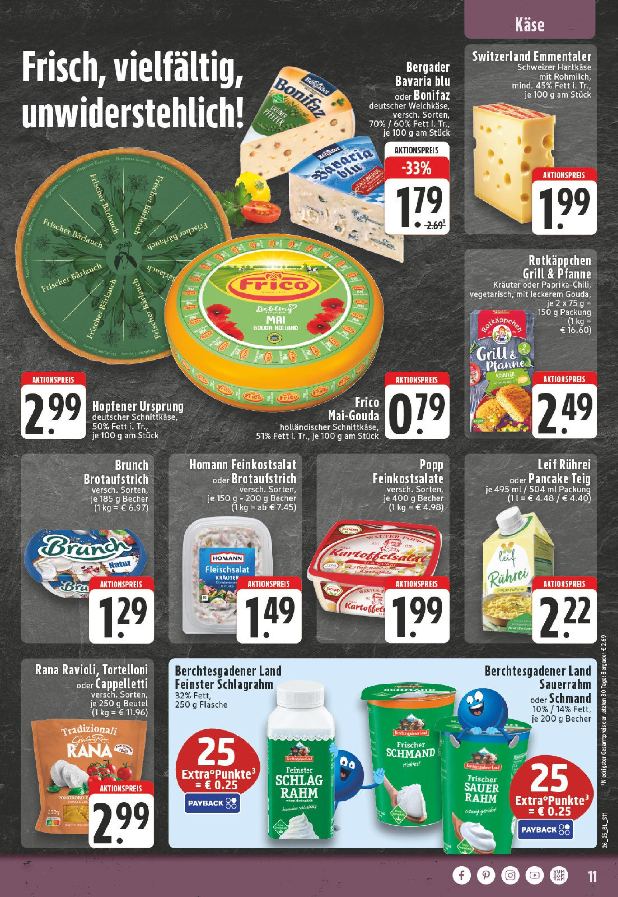 Edeka prospekt Erkelenz	 (ab 22.06.2025) » Angebote Online | Seite: 11 | Produkte: Grill, Käse, Pfeffer, Rotkäppchen