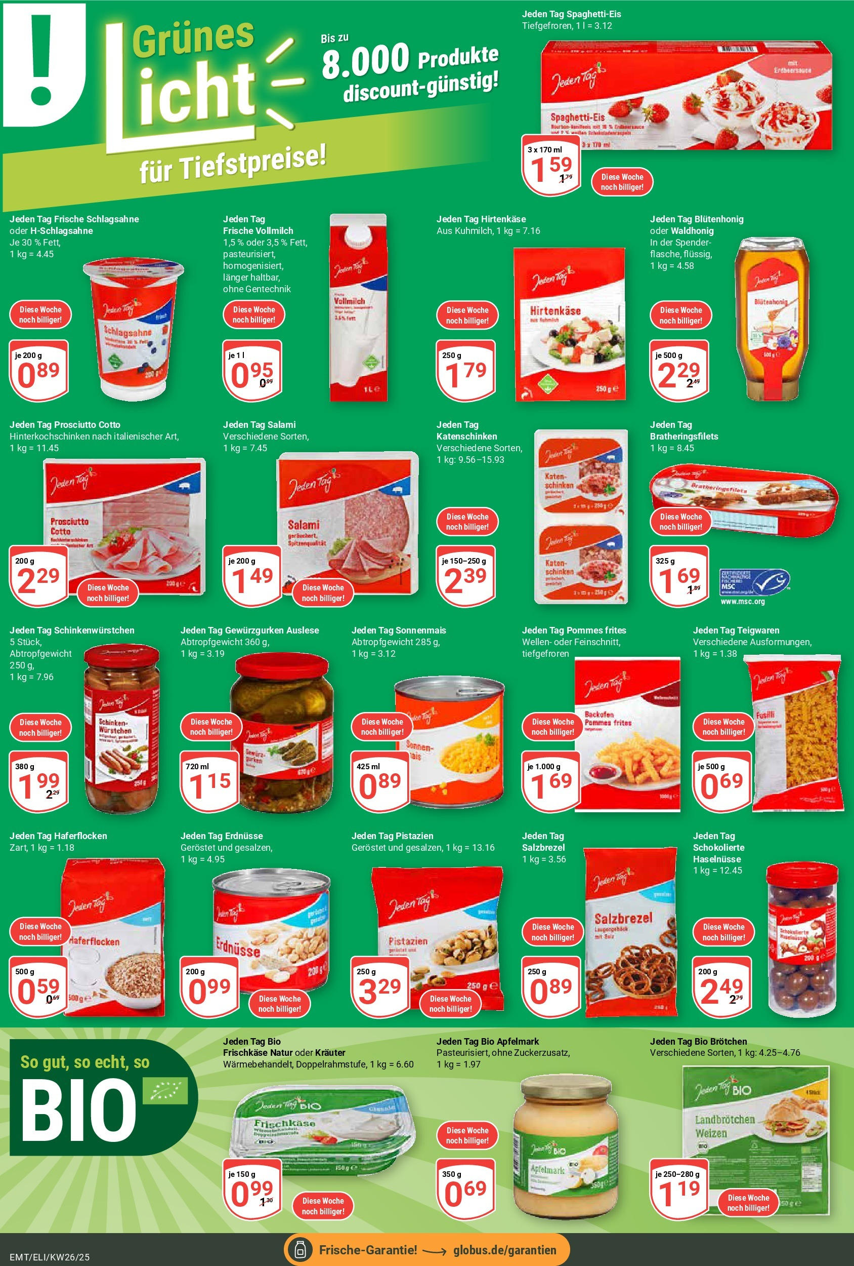Globus prospekt Mittelhausen	 (ab 22.06.2025) » Angebote online | Seite: 16 | Produkte: Pommes frites, Apple, Salz, Frischkase
