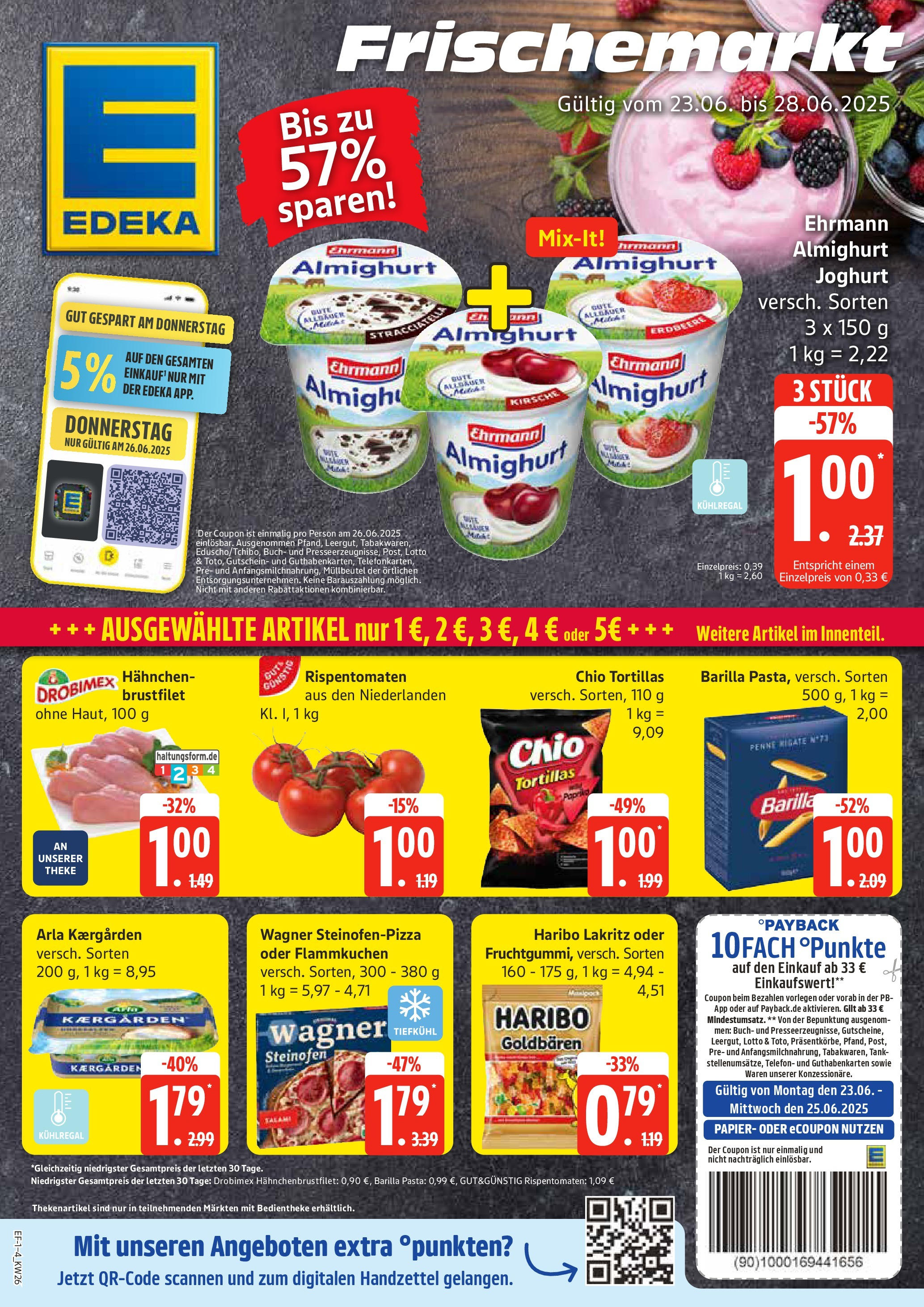 Edeka prospekt Rostock	 (ab 22.06.2025) » Angebote Online | Seite: 1 | Produkte: Ehrmann almighurt, Barilla, Chio tortillas, Chips