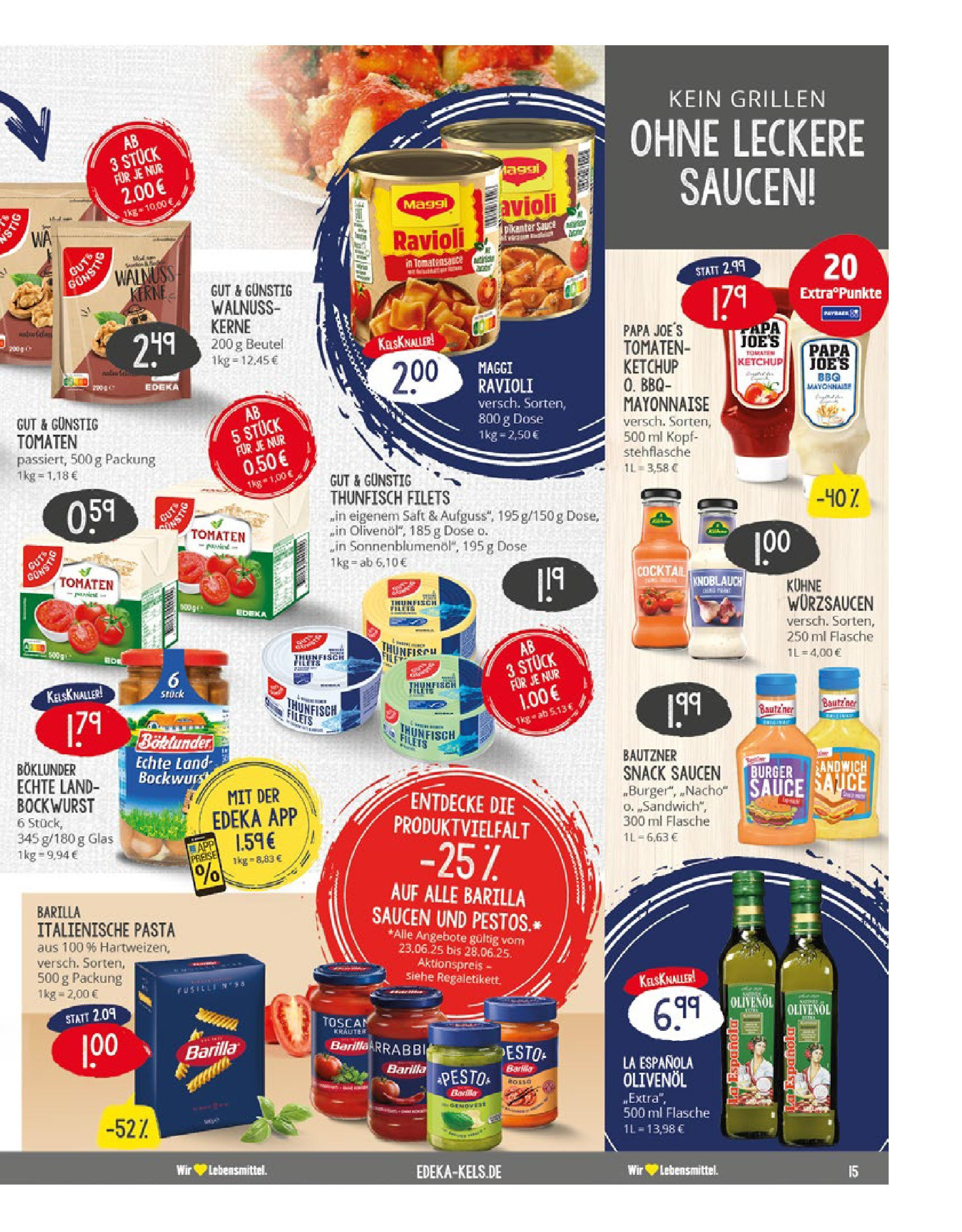 Edeka prospekt Ratingen-Hösel	 (ab 22.06.2025) » Angebote Online | Seite: 15 | Produkte: Bockwurst, Thunfisch, Olivenol, Pasta