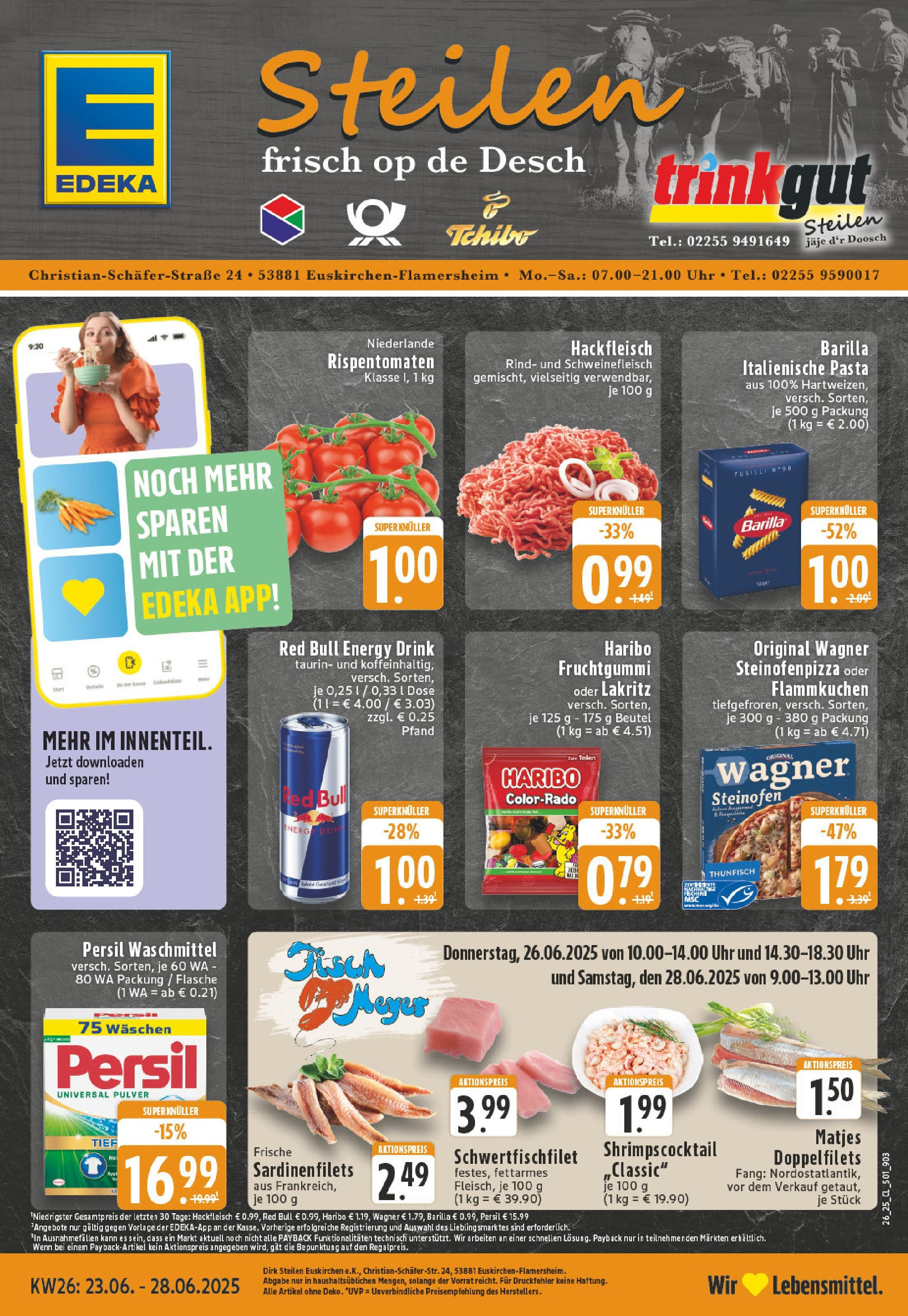 EDEKA Prospekt ab 22.06.2025 - Prospekt Euskirchen Online Vorschau von dem Prospekt des Geschäftes Edeka, gültig ab dem 22.06.2025