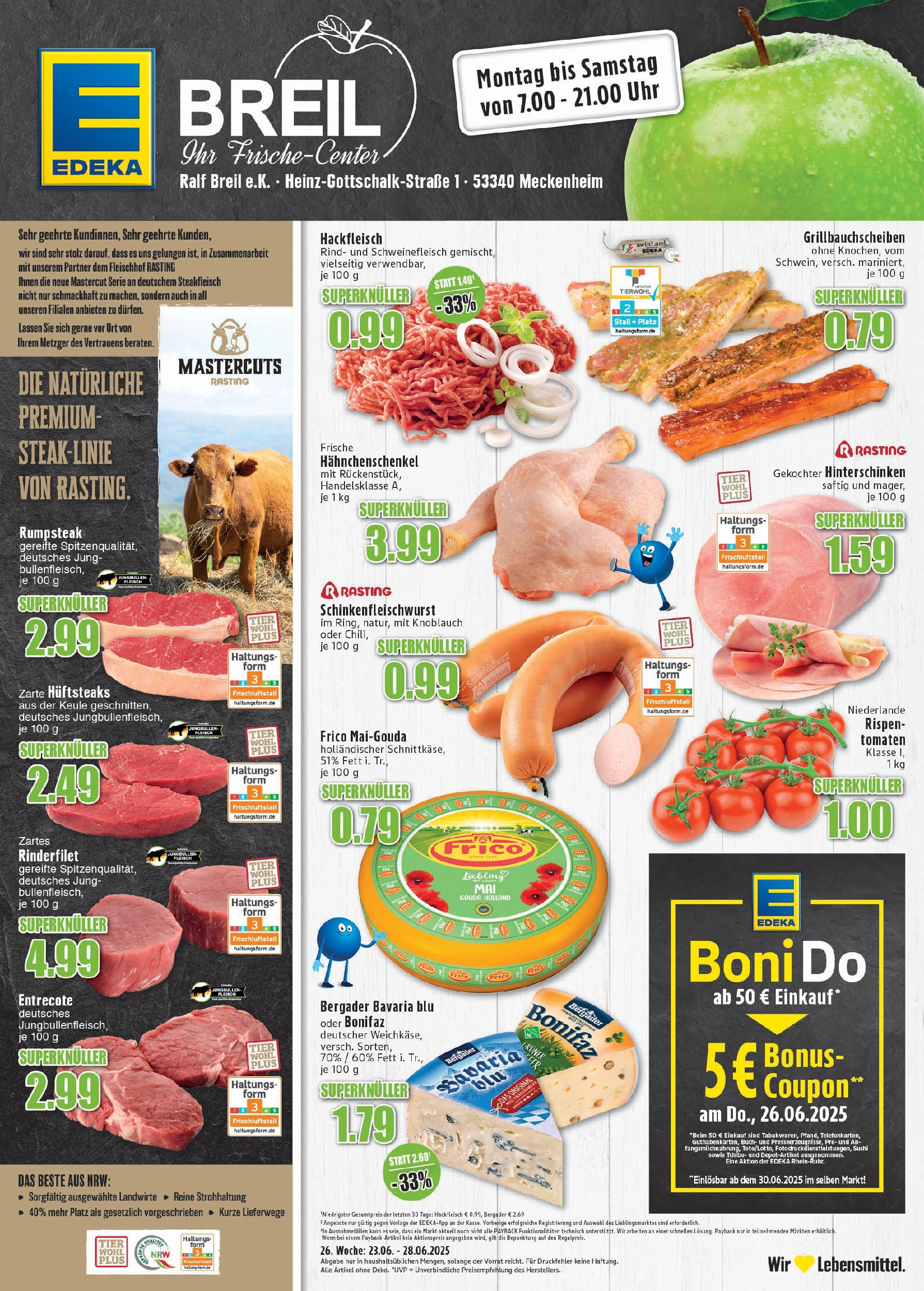 Edeka prospekt Meckenheim	 (ab 22.06.2025) » Angebote Online | Seite: 1 | Produkte: Hahnchenschenkel, Tomaten, Chili, Fleisch