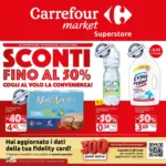 Carrefour Market Superstore Sconti fino al 50% - al 02.07.2025