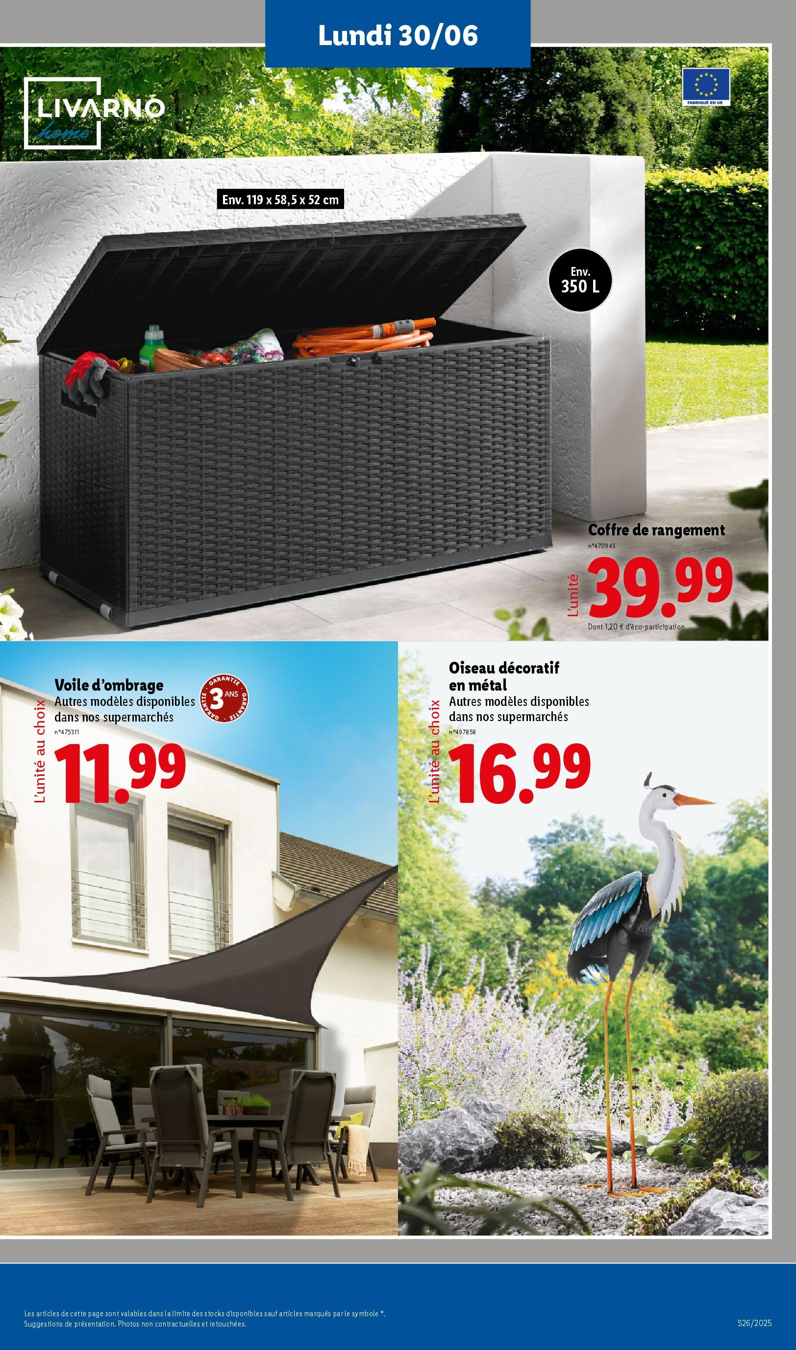 Catalogue LIDL du 26/06/2025 | Promo prospectus en ligne | Page: 69 | Produits: Voile d'ombrage, Coffre de rangement Catalogue LIDL du 26/06/2025 | Promo prospectus en ligne | Page: 69 | Produits: Voile d'ombrage, Coffre de rangement