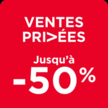 Ventes Privées jusqu'à -50%