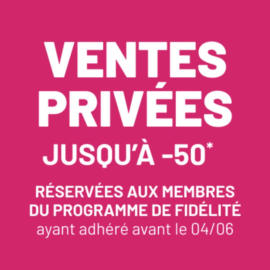 Ventes Privées jusqu'à -50%