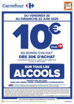 Carrefour OPÉRATION BON D’ACHAT SUR LES ALCOOLS - au 22.06.2025