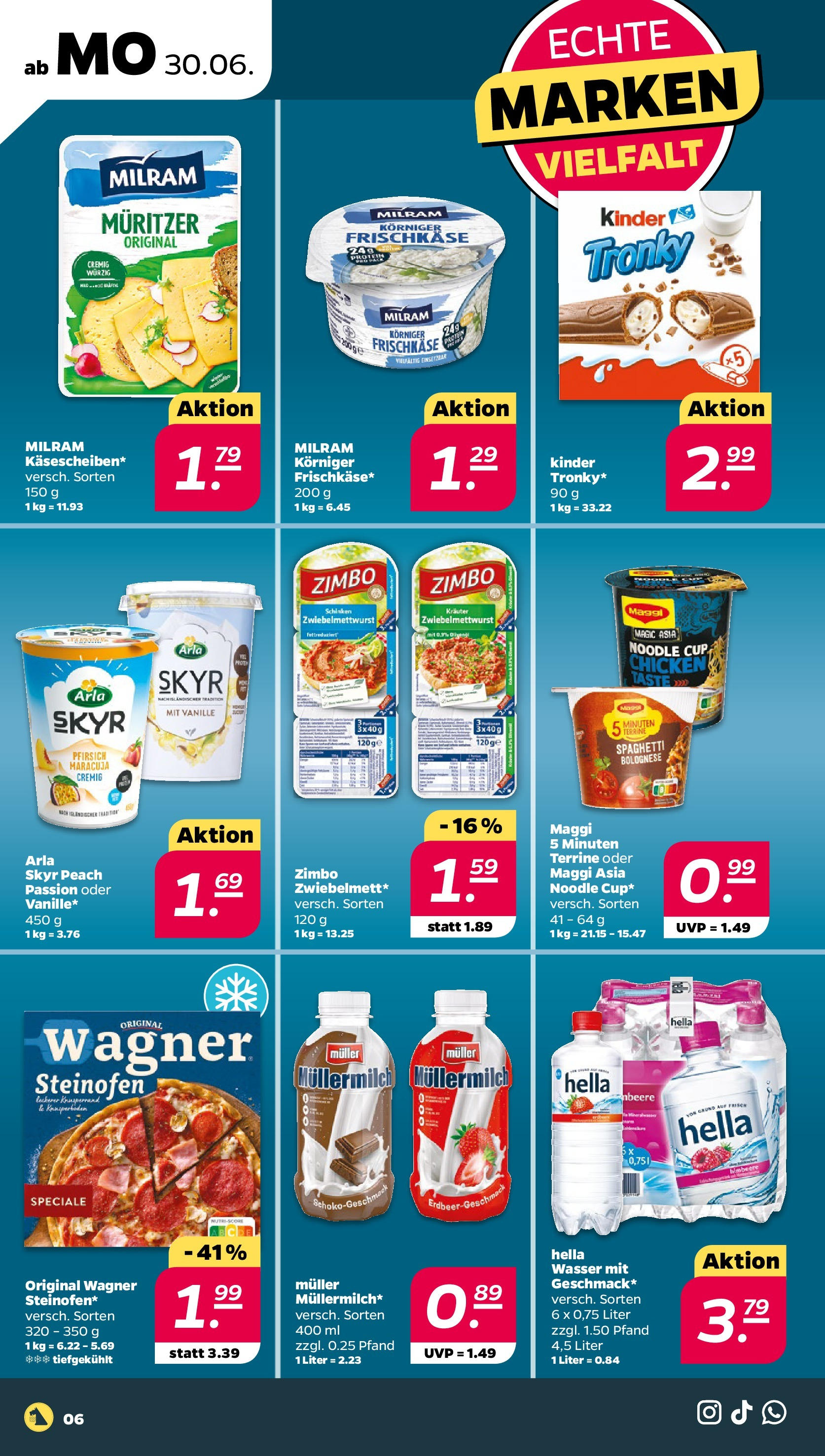 Netto - Netto APS : Wochenangebote ab 30.06.2025 → Angebote nächste Woche | Seite: 6 | Produkte: Wasser, Milram, Pfirsich, Schinken