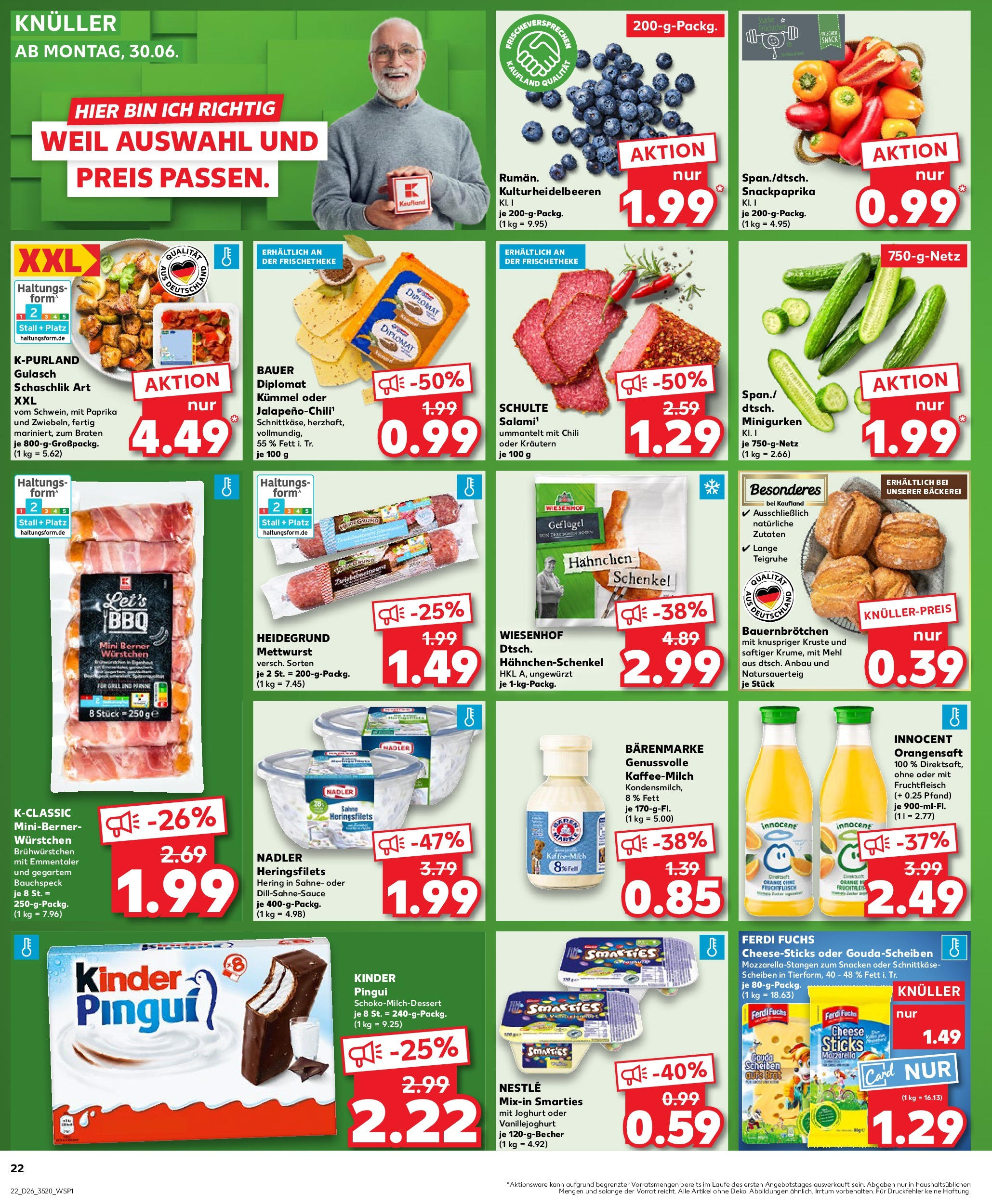 Prospekt Kaufland ab 25.06.2025 » Angebote Online zum Blättern | Seite: 22 | Produkte: Mehl, Mozzarella, Salami, Sahne