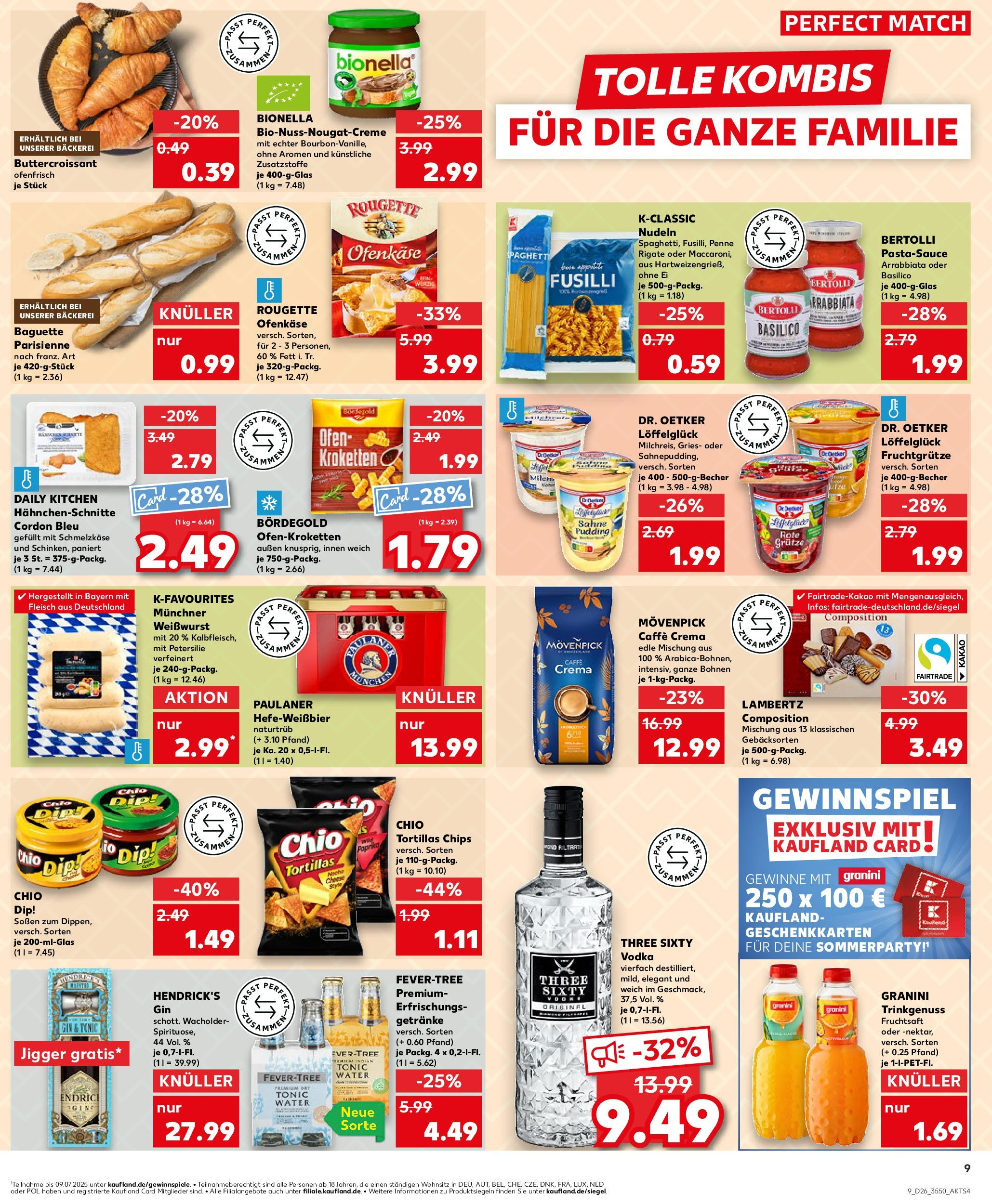 Prospekt Kaufland ab 25.06.2025 » Angebote Online zum Blättern | Seite: 9 | Produkte: Ofen, Rougette ofenkase, Chio tortillas, Sahne