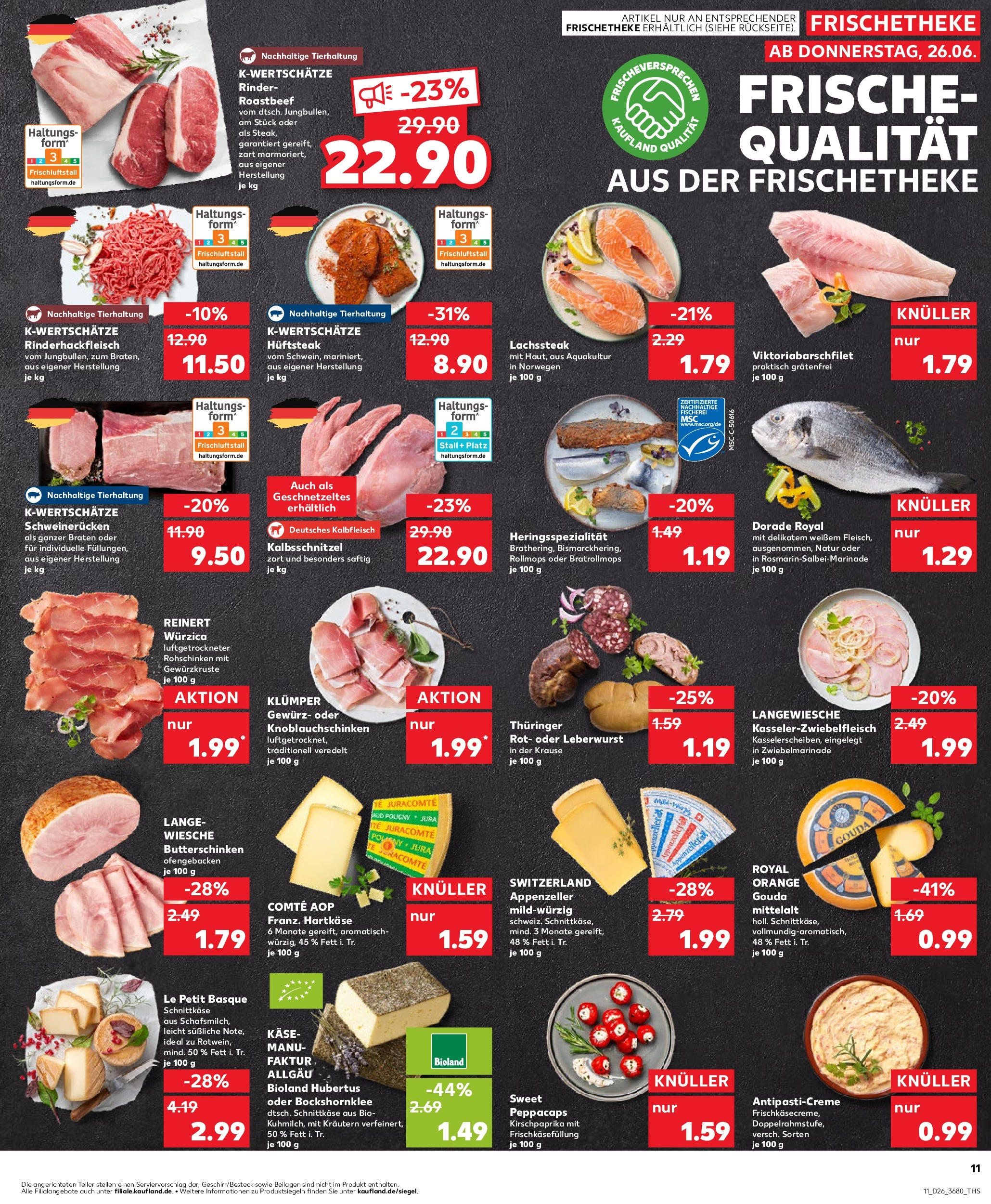 Prospekt Kaufland ab 25.06.2025 » Angebote Online zum Blättern | Seite: 11 | Produkte: Gouda, Roastbeef, Schweinerucken, Steak