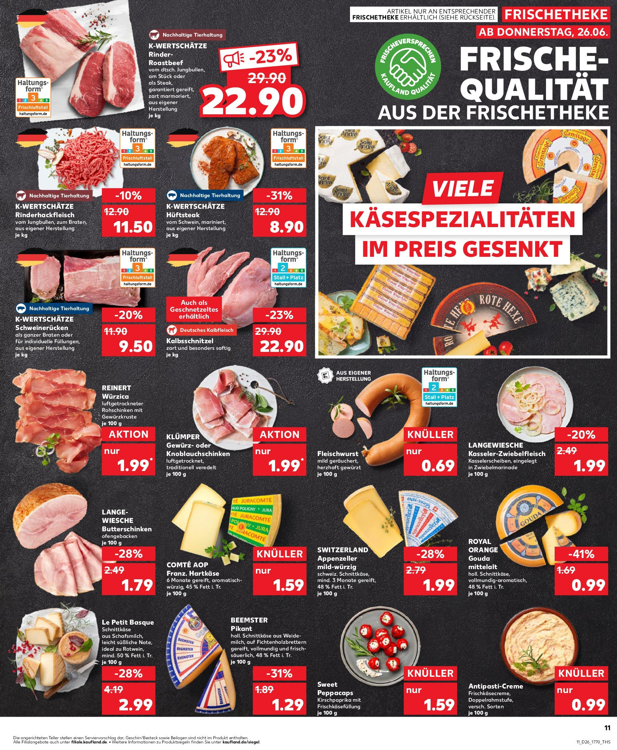 Prospekt Kaufland ab 25.06.2025 » Angebote Online zum Blättern | Seite: 11 | Produkte: Gouda, Roastbeef, Schweinerucken
